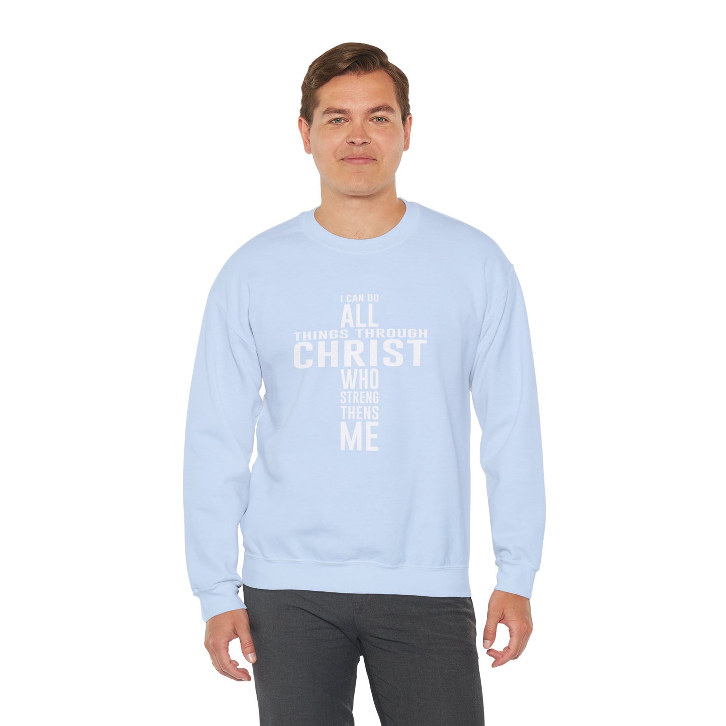 I Can Do All Things Crewneck Sweatshirt