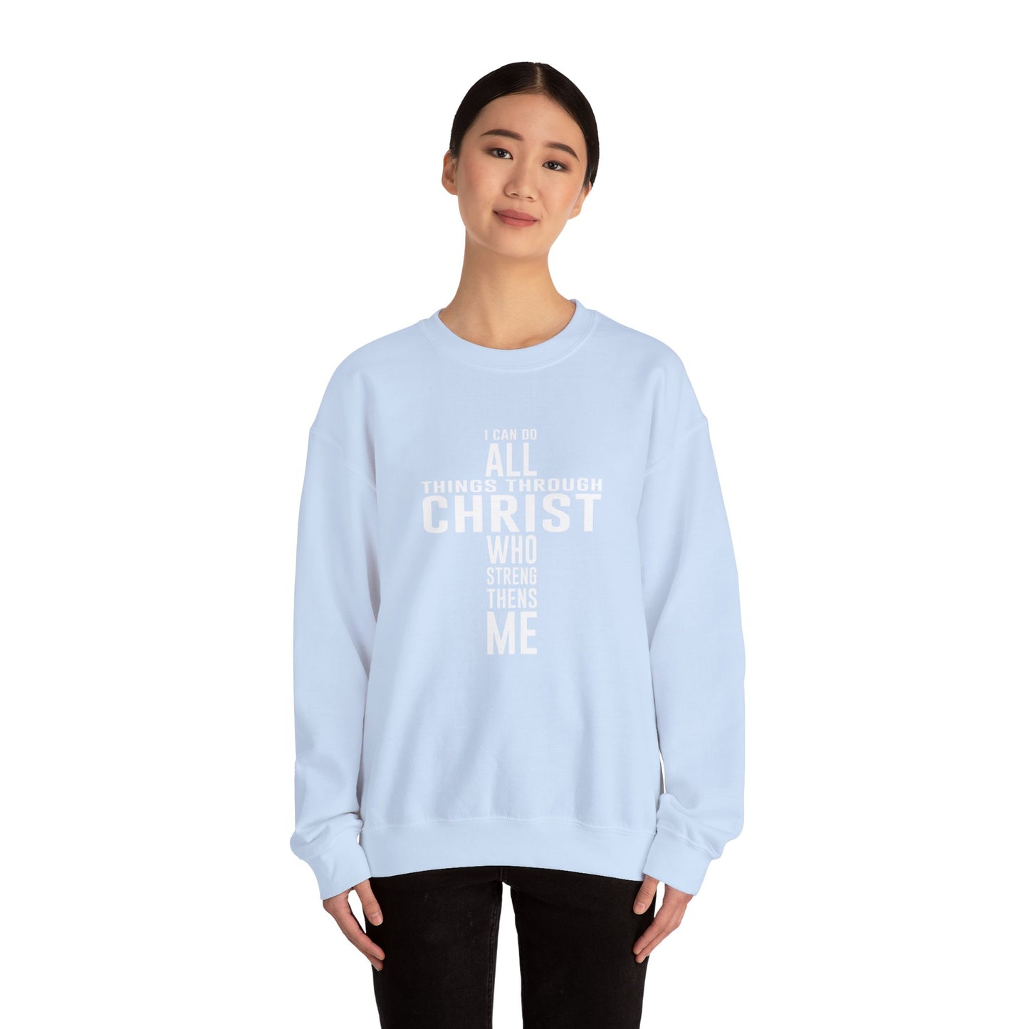 I Can Do All Things Crewneck Sweatshirt