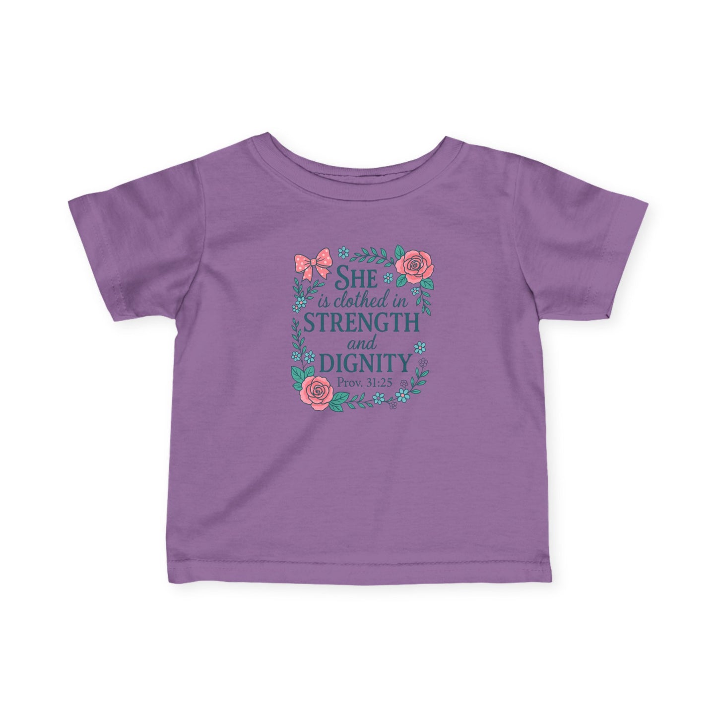 Proverbs 31:25 Baby Tee