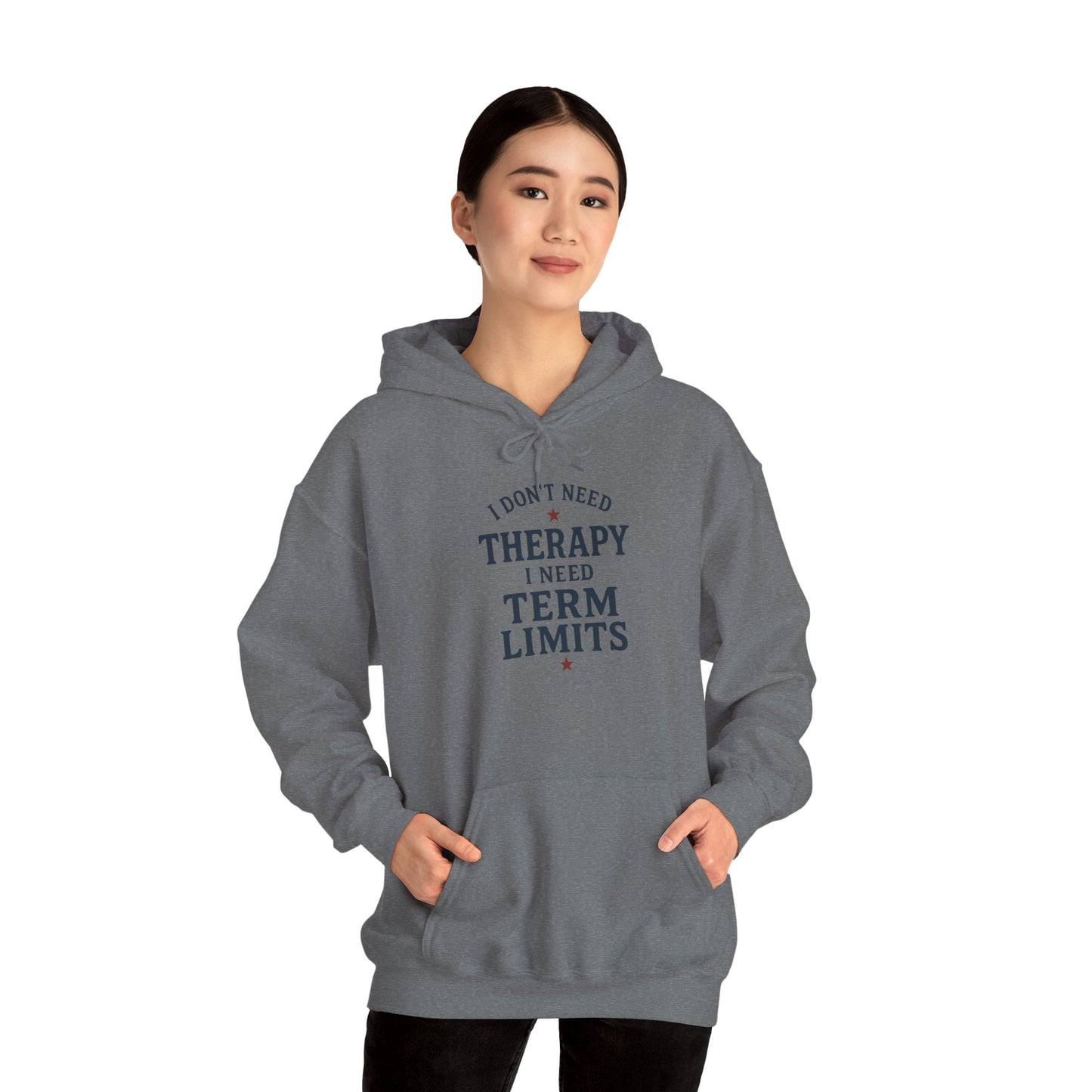 I Don't Need Therapy Hoodie