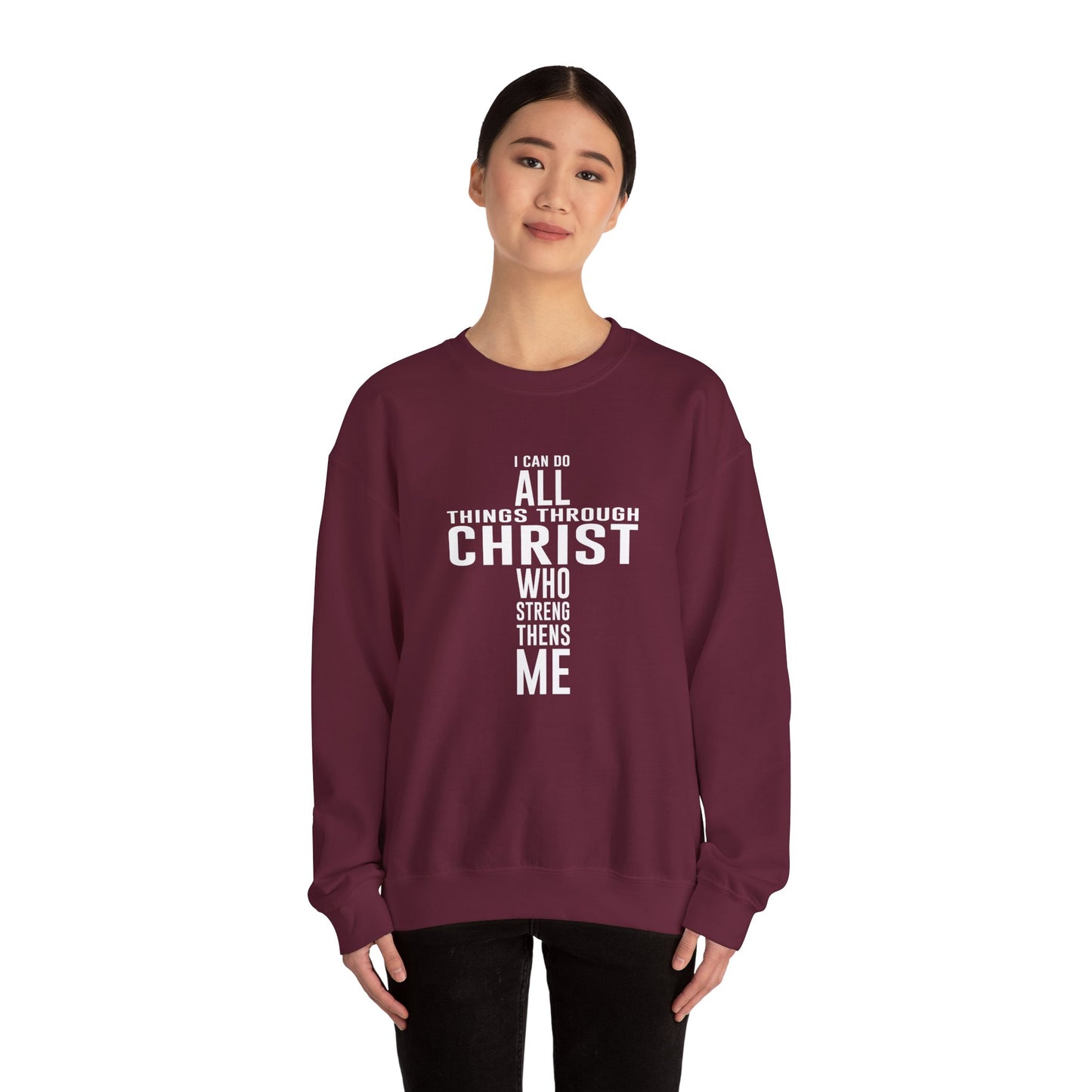I Can Do All Things Crewneck Sweatshirt