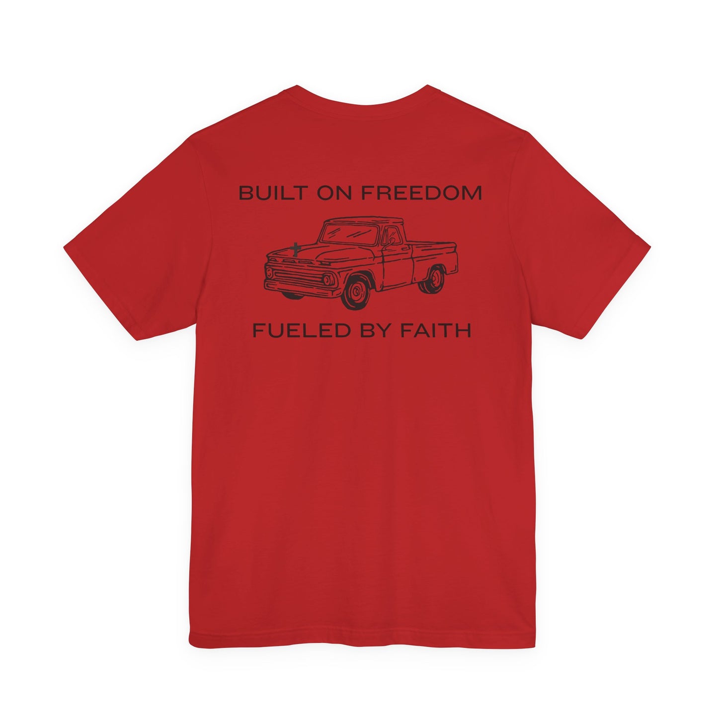 Built on Freedom Tee