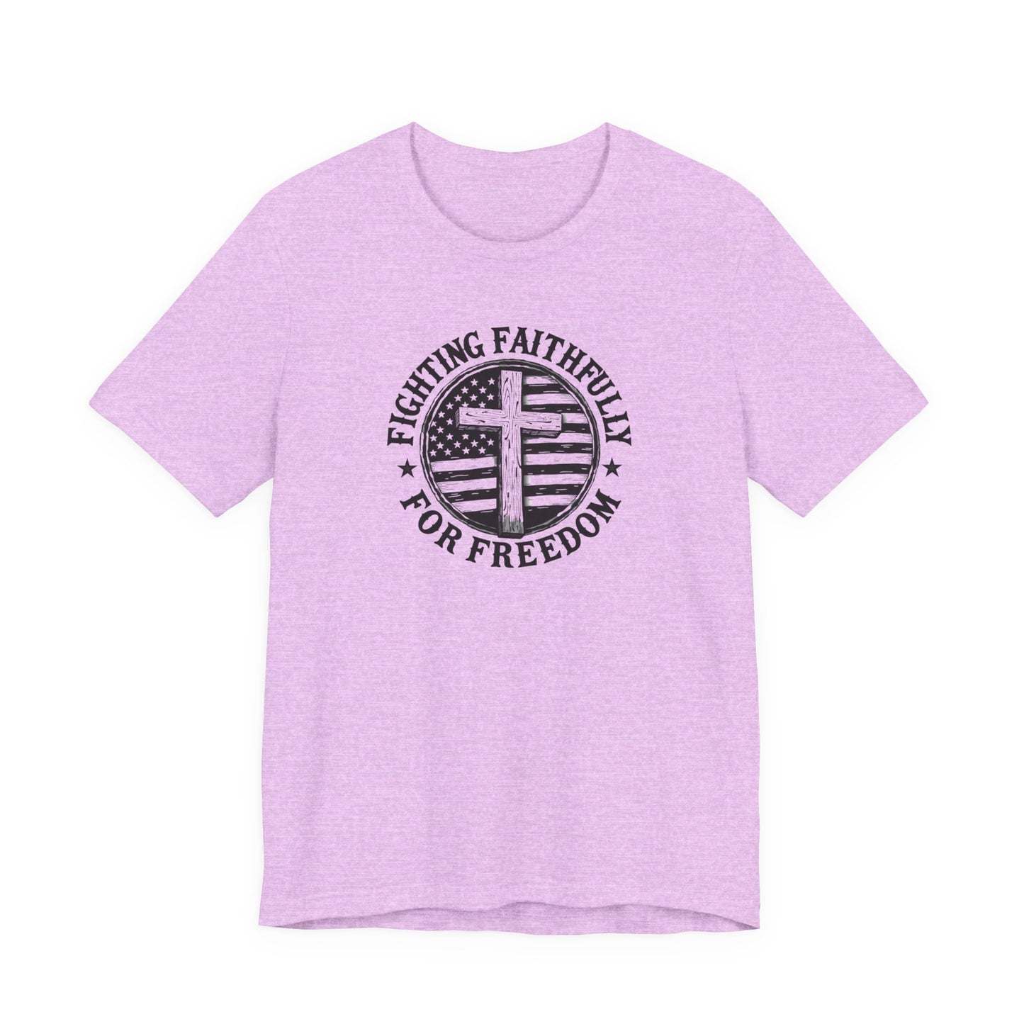 Fighting Faithfully Tee