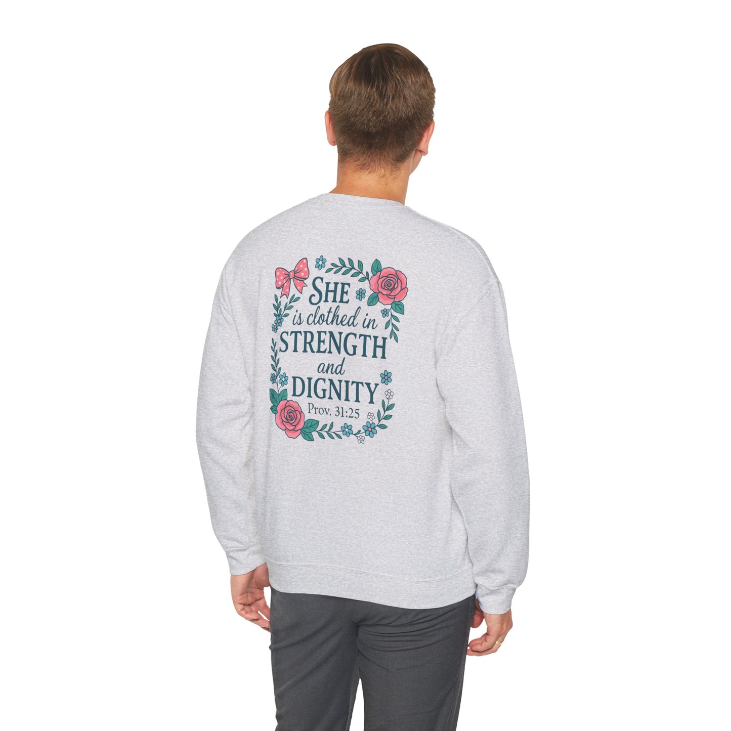 Proverbs 31:25 Crewneck Sweatshirt