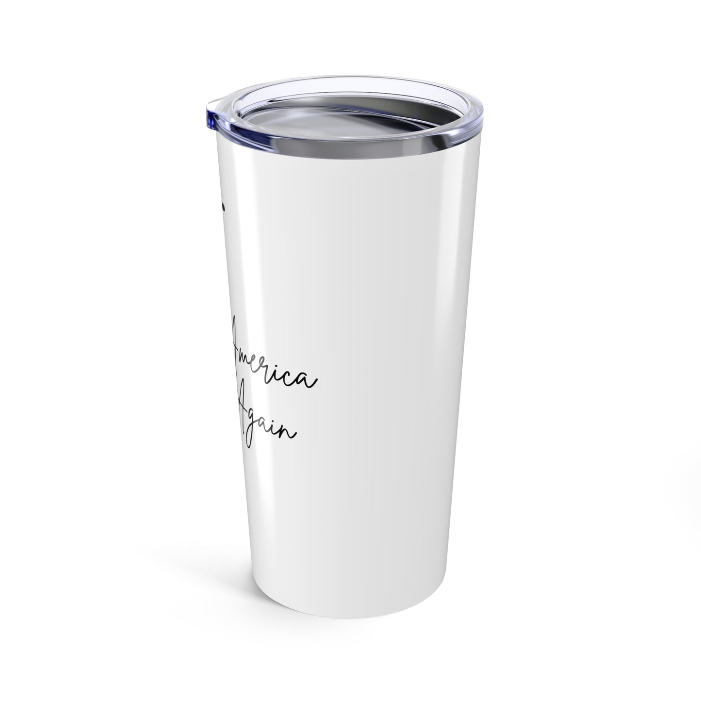 Make America Pray Again Tumbler