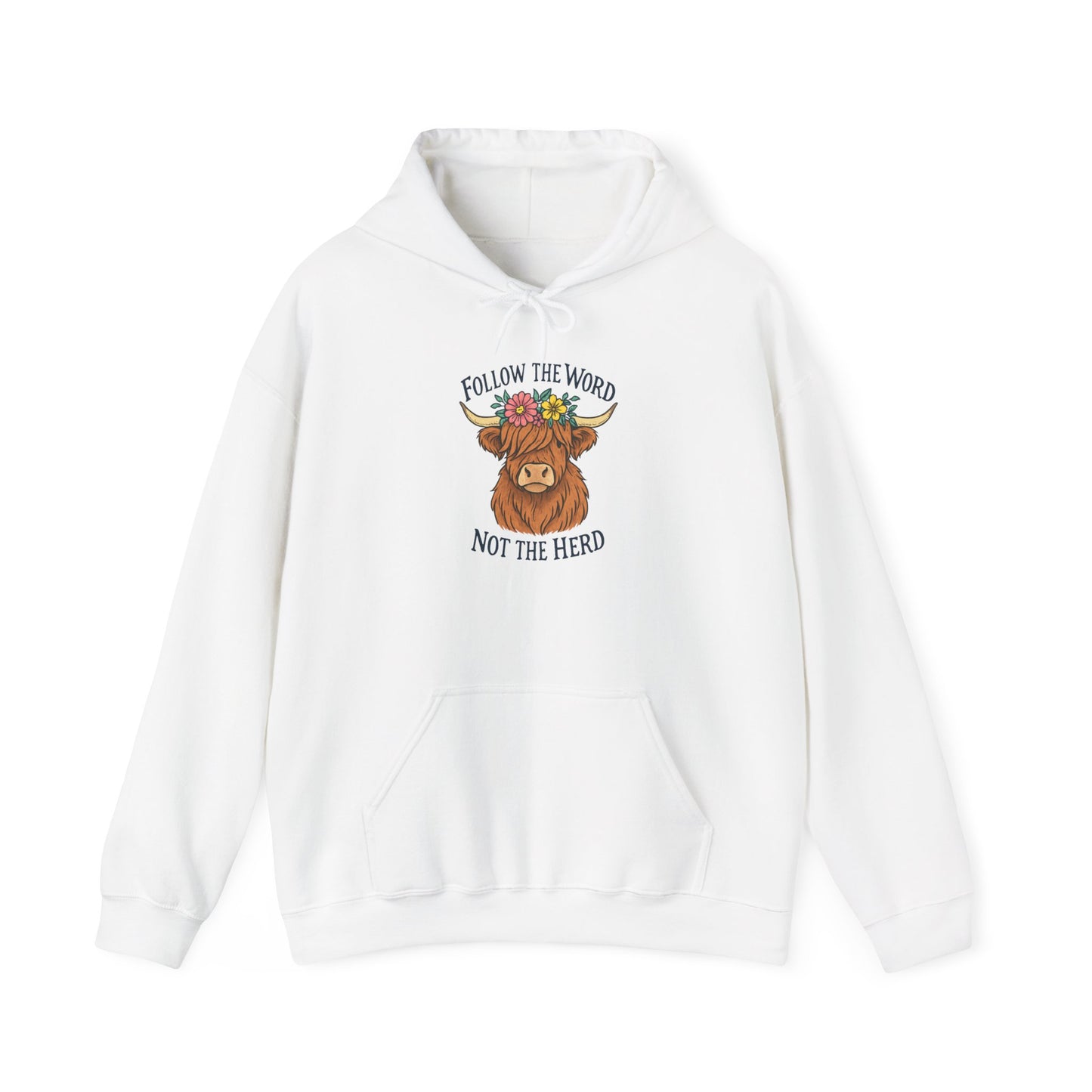 Follow the Word Not the Herd Hoodie