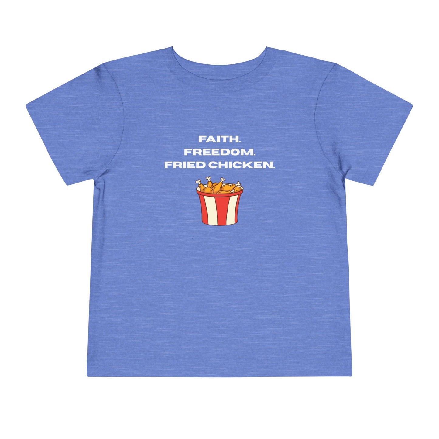 Faith, Freedom, Fried Chicken Toddler Tee