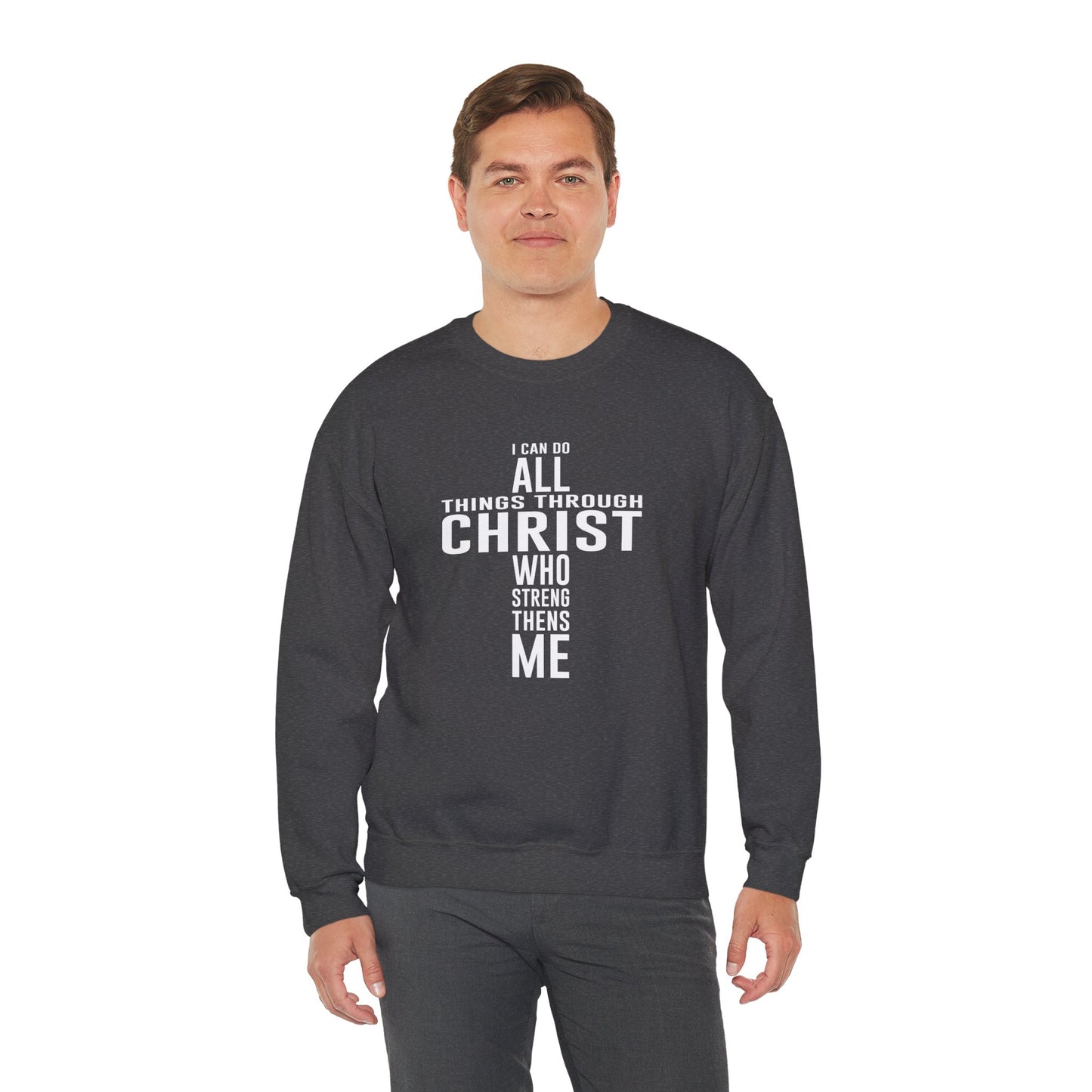 I Can Do All Things Crewneck Sweatshirt