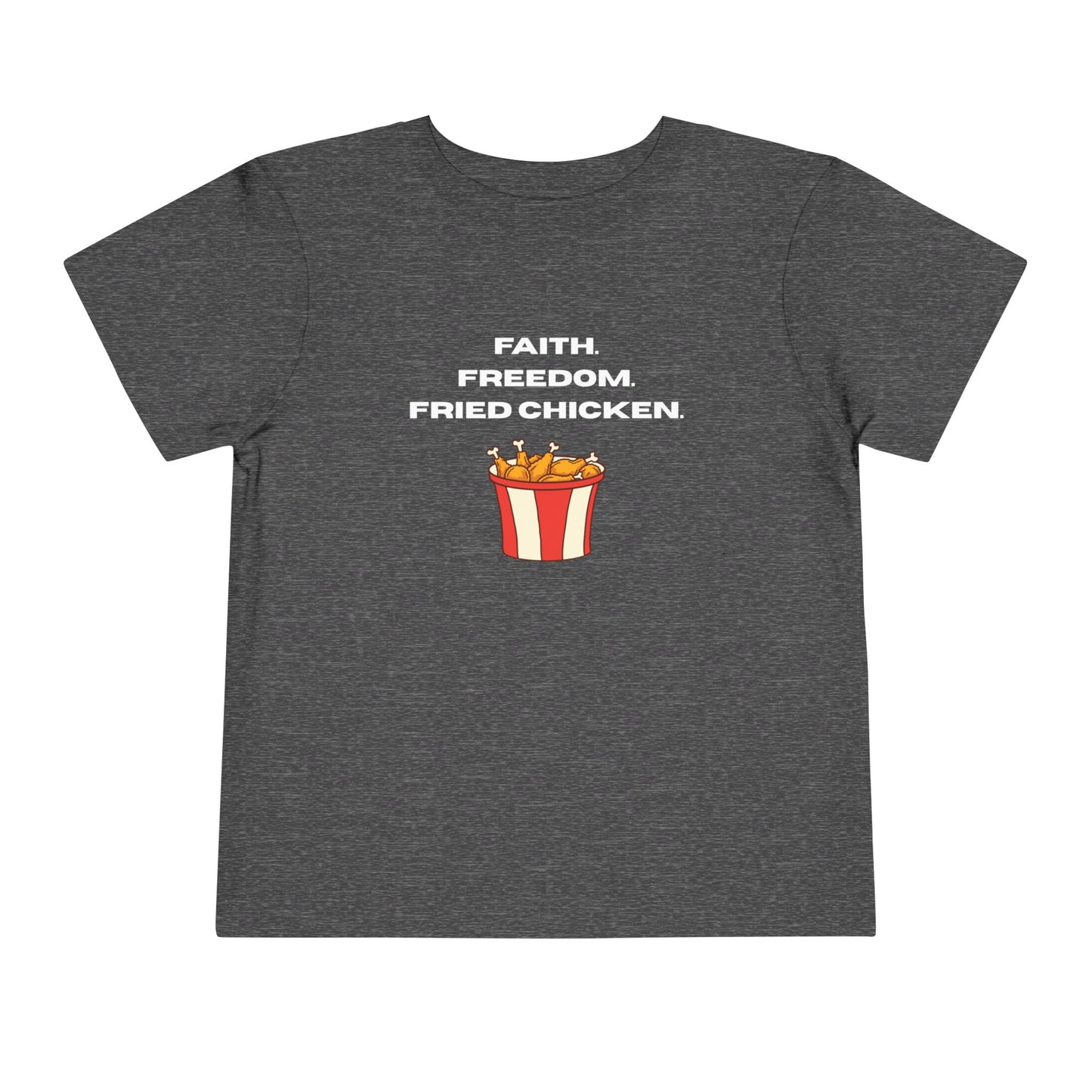 Faith, Freedom, Fried Chicken Toddler Tee