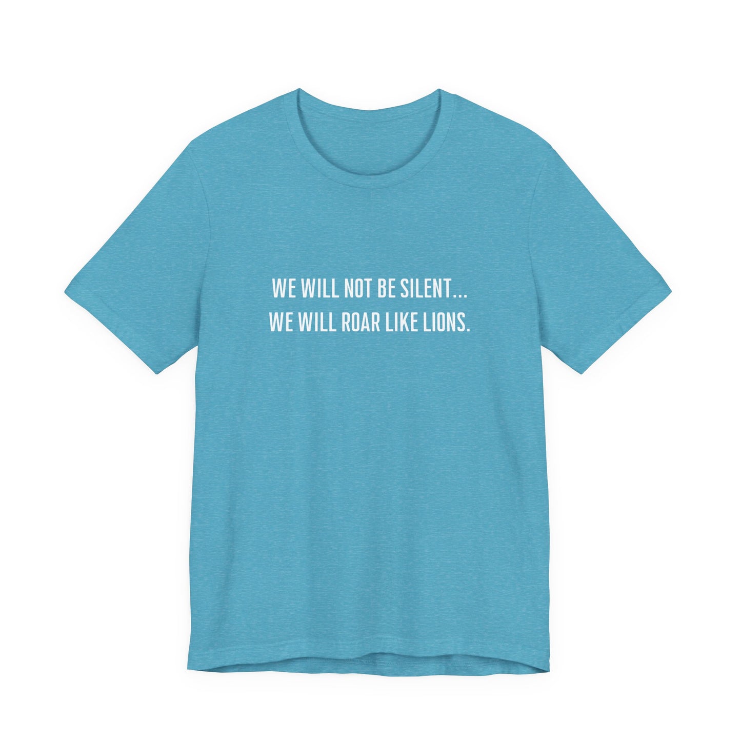 We Will Not Be Silent Tee