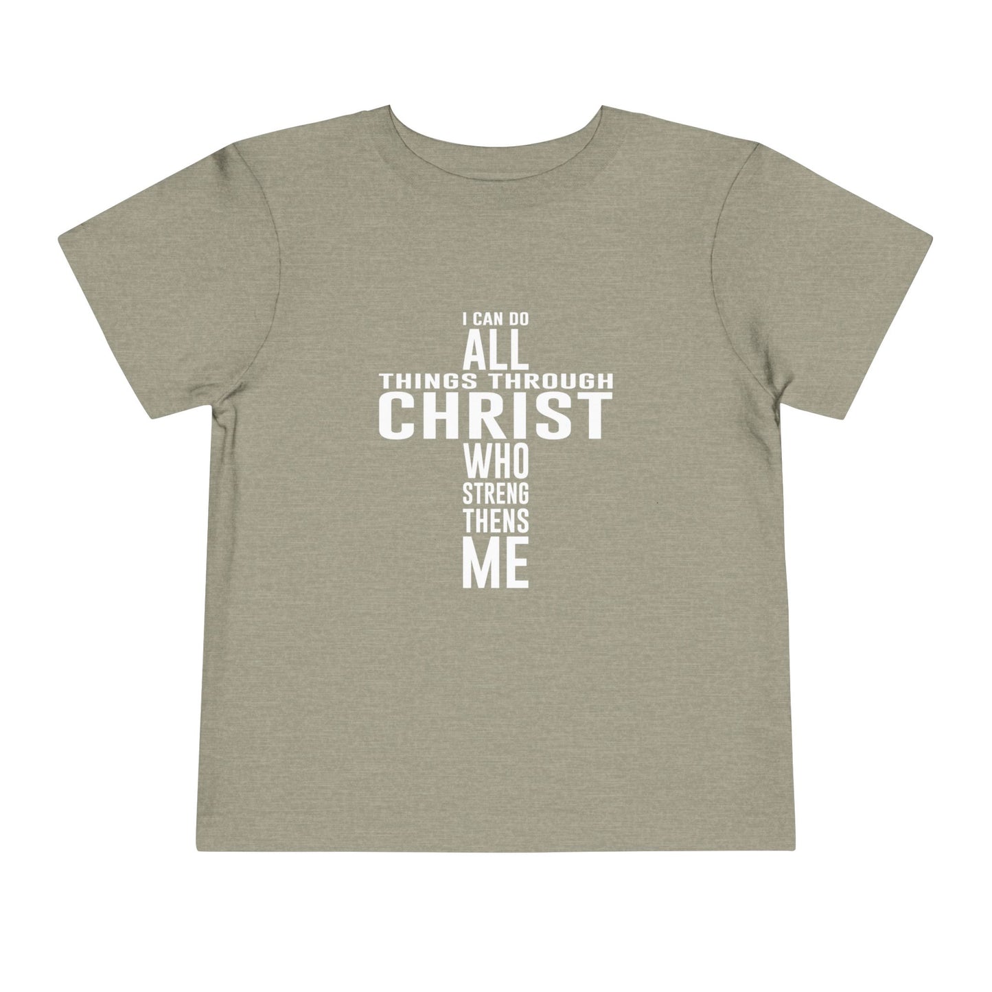 I Can Do All Things Toddler Tee