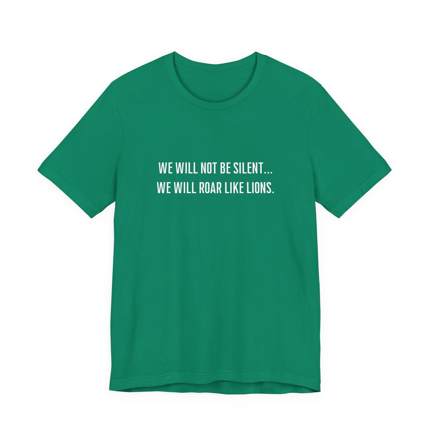 We Will Not Be Silent Tee