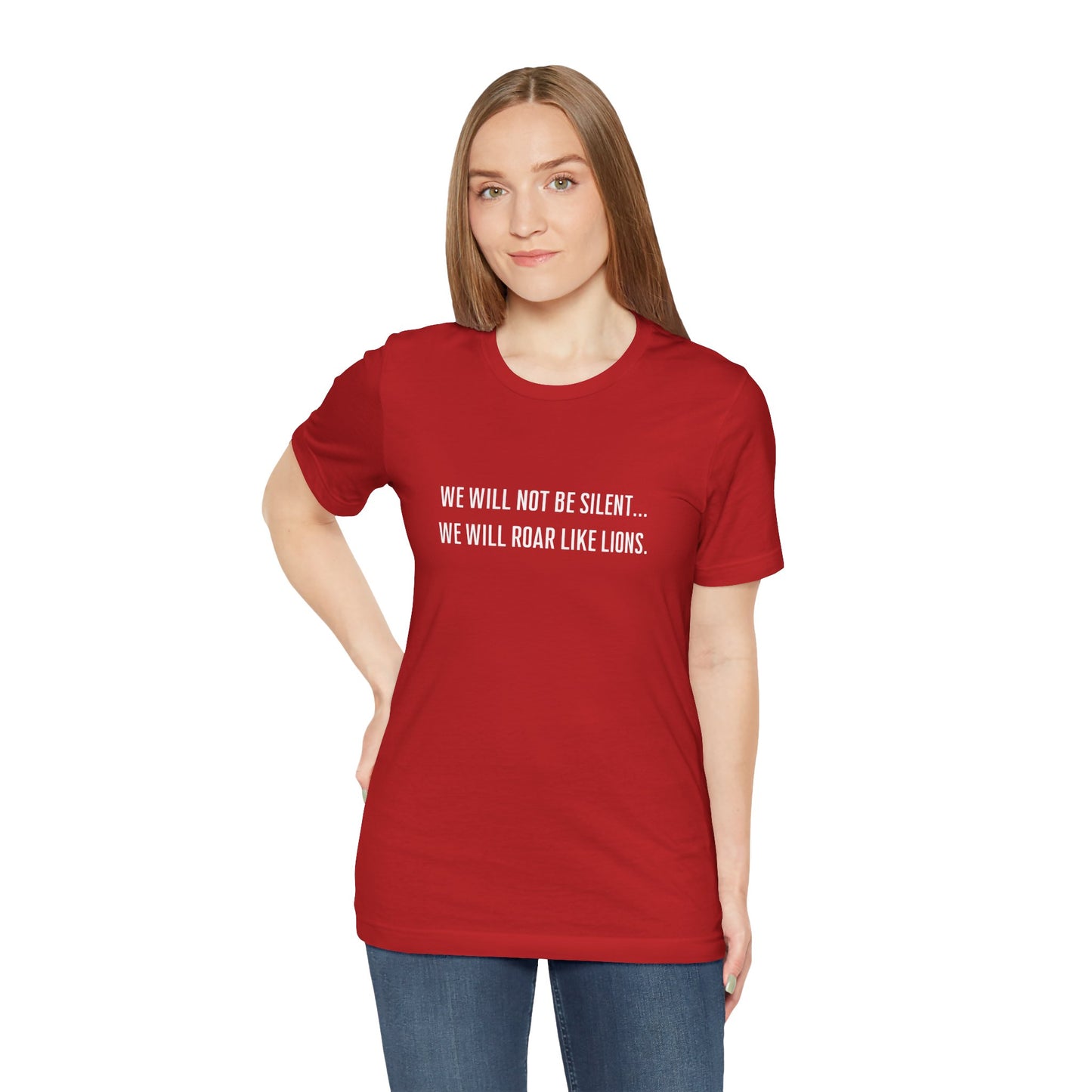 We Will Not Be Silent Tee