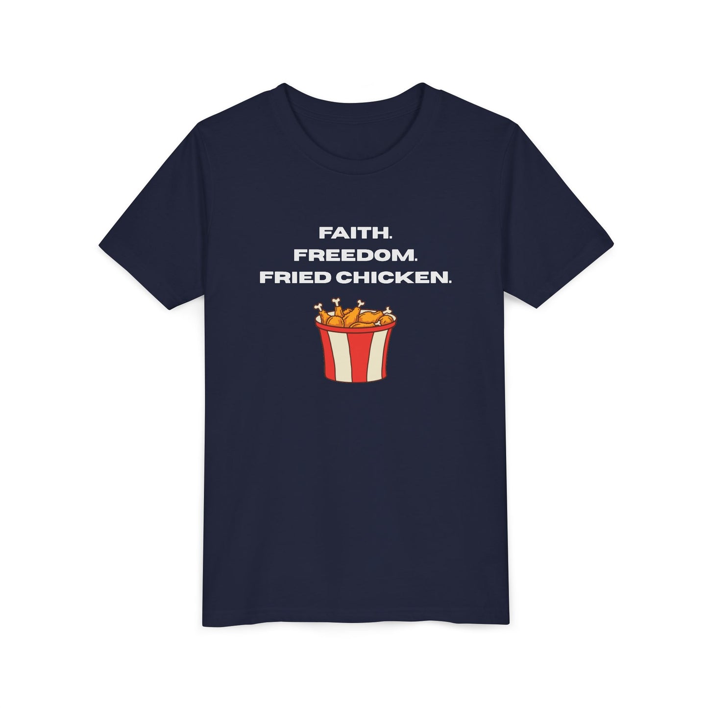 Faith, Freedom, Fried Chicken Youth Tee