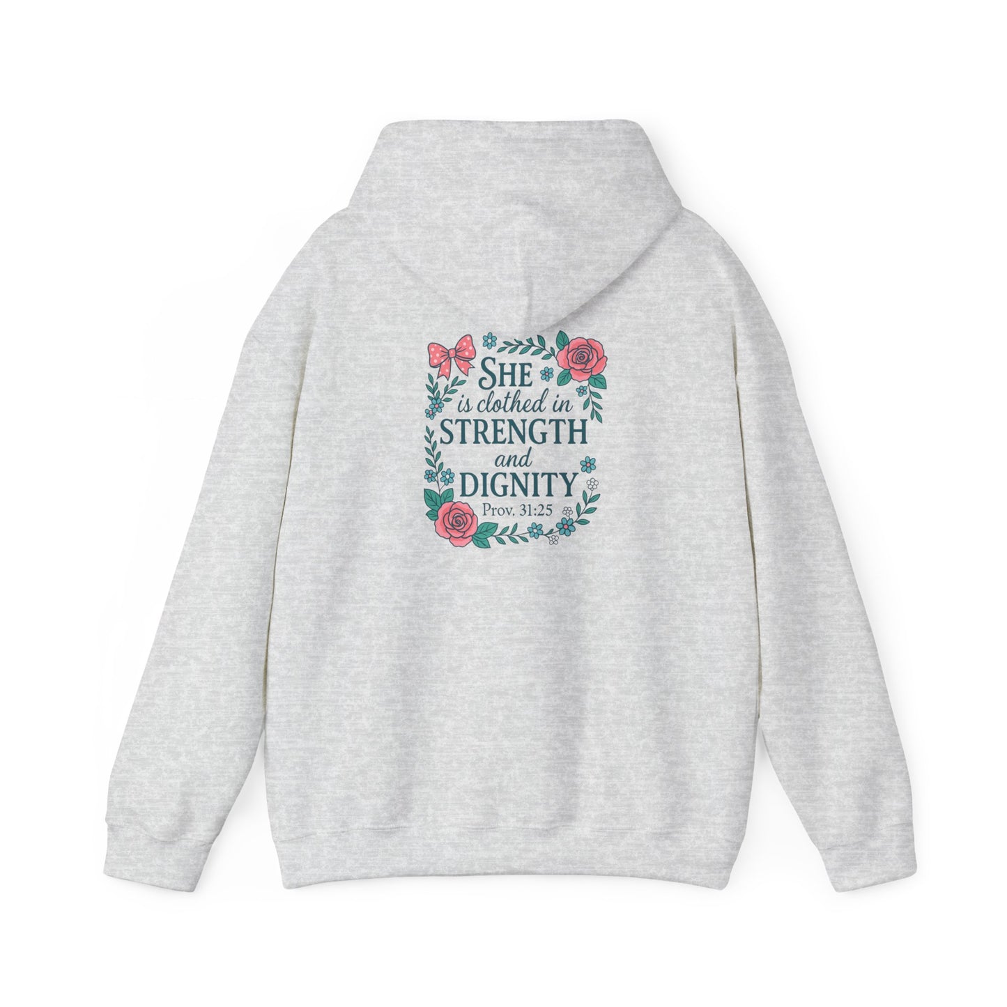 Proverbs 31:25 Hoodie