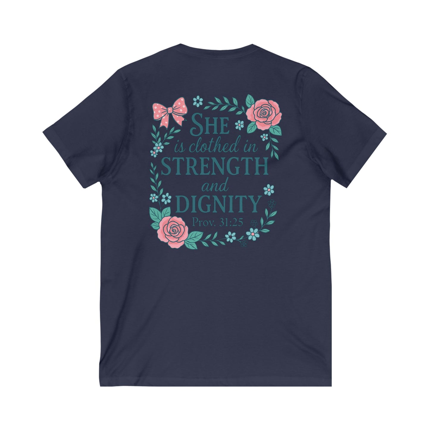 Proverbs 31:25 V-Neck