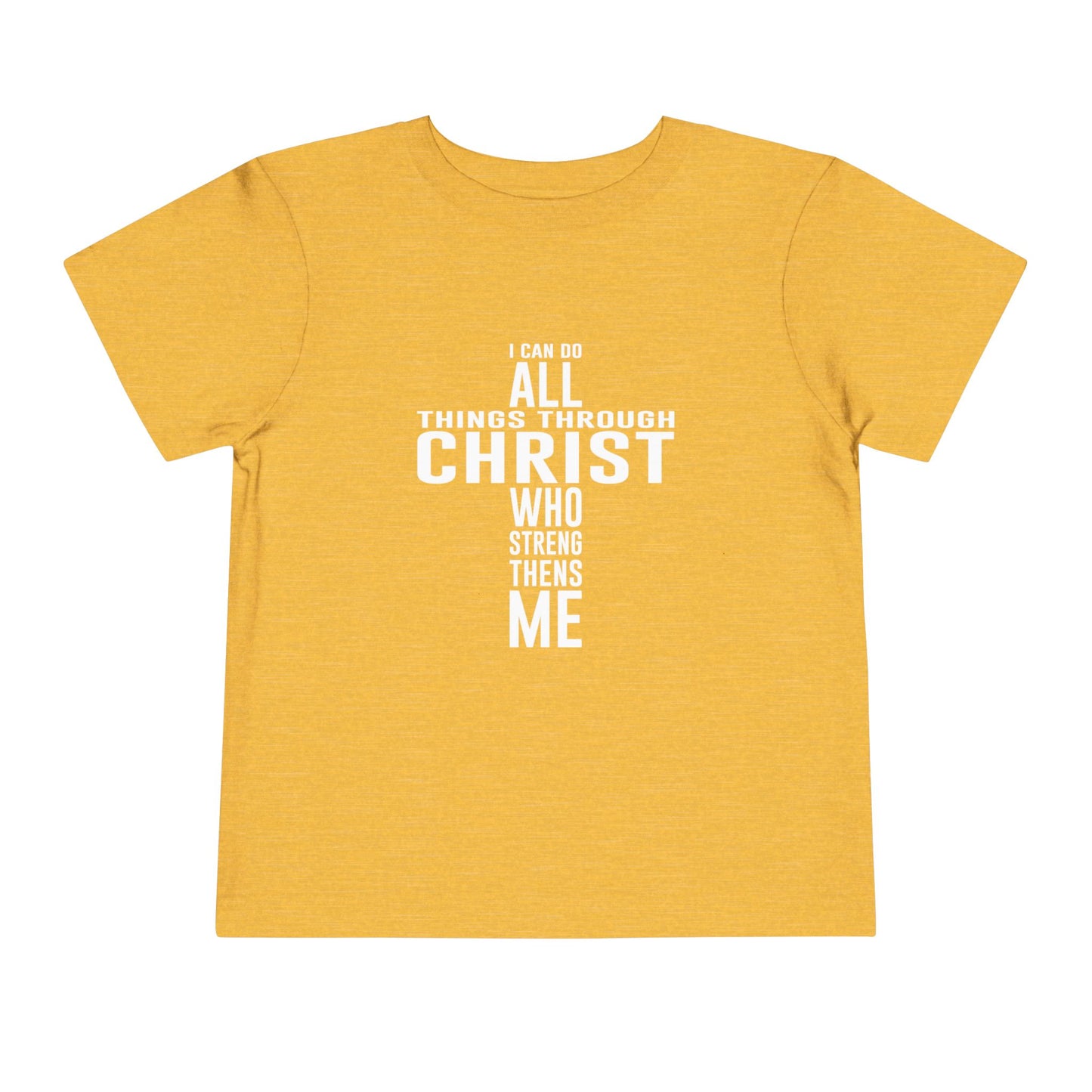I Can Do All Things Toddler Tee