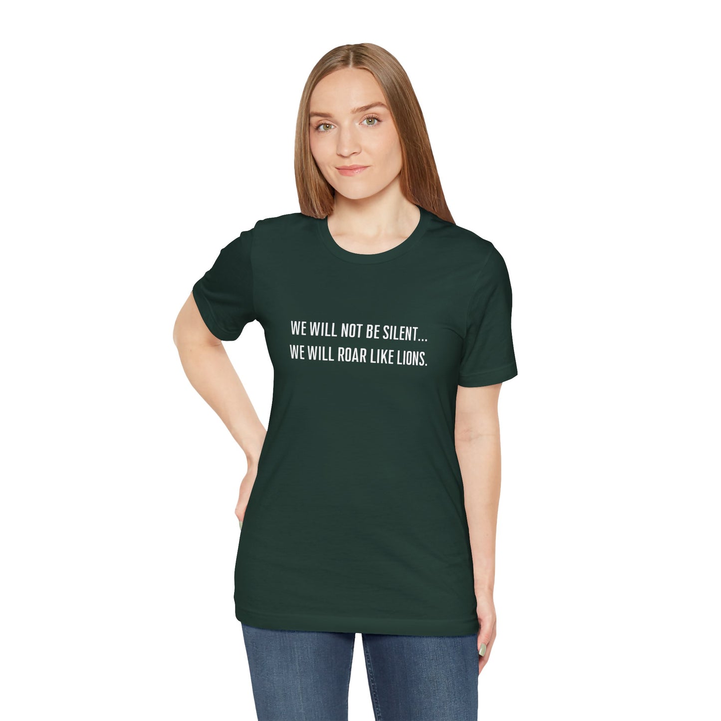 We Will Not Be Silent Tee