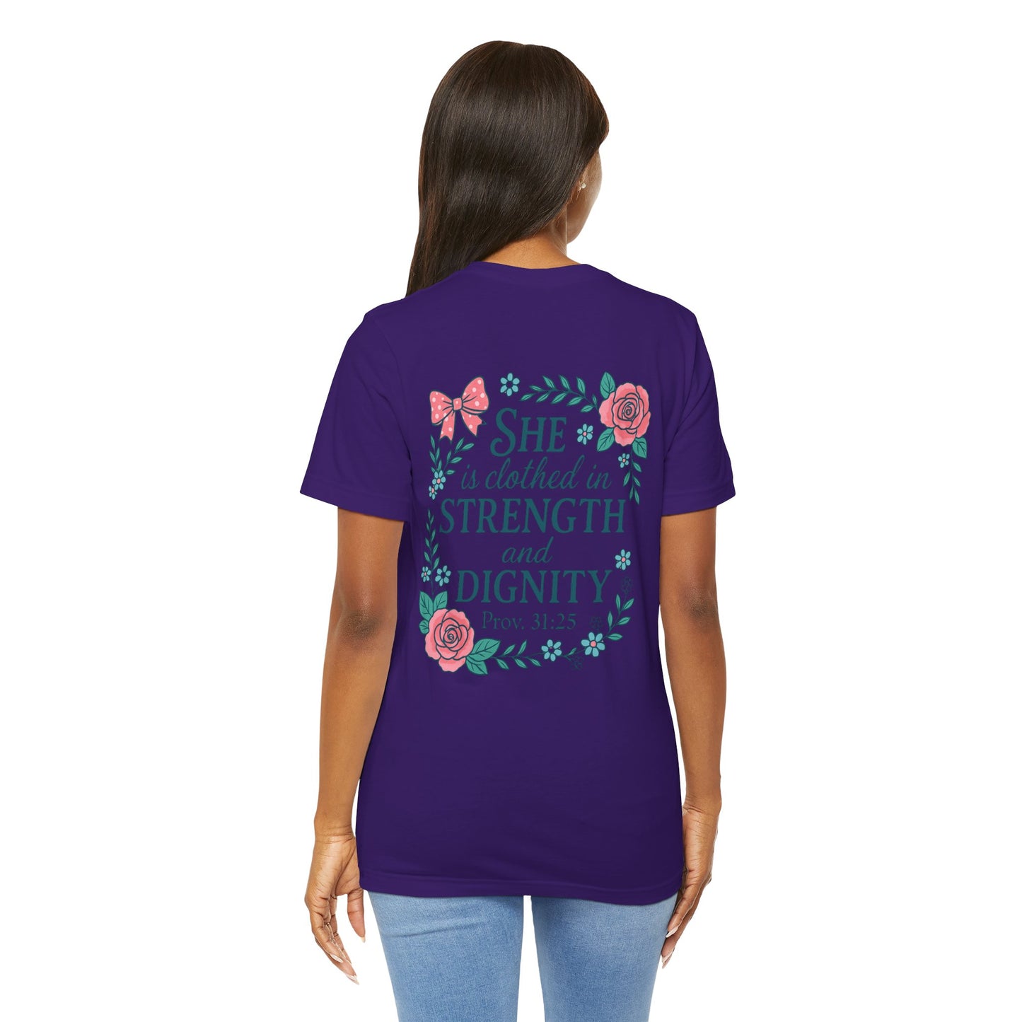 Proverbs 31:25 Tee