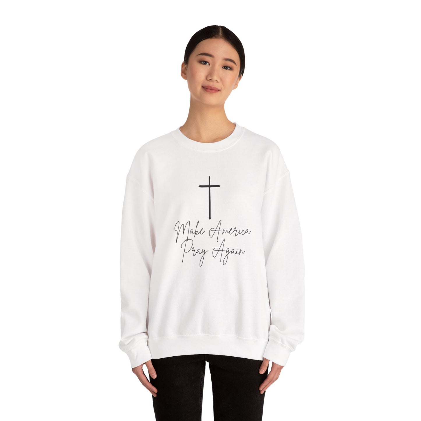 Make America Pray Again Crewneck Sweatshirt