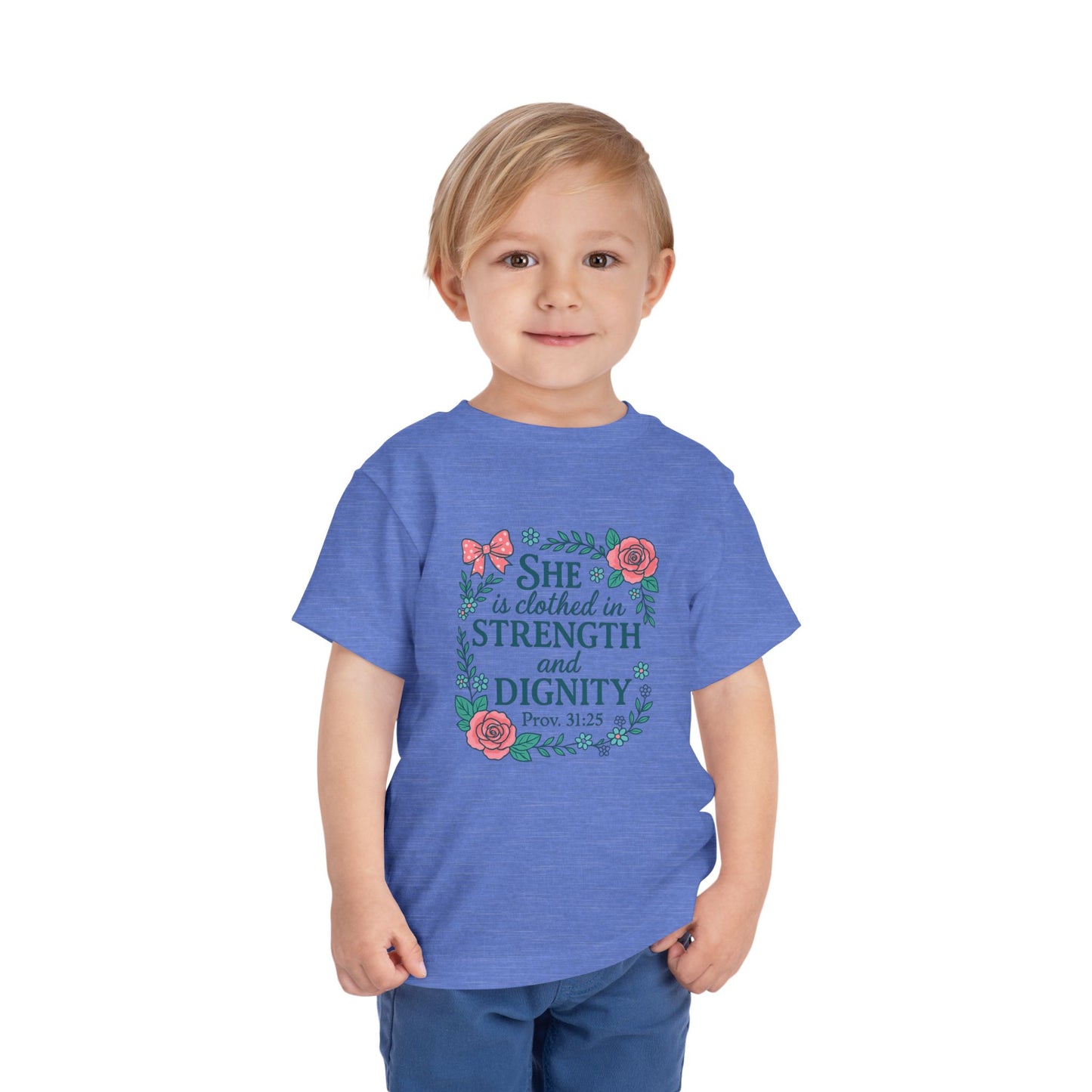 Proverbs 31:25 Toddler Tee