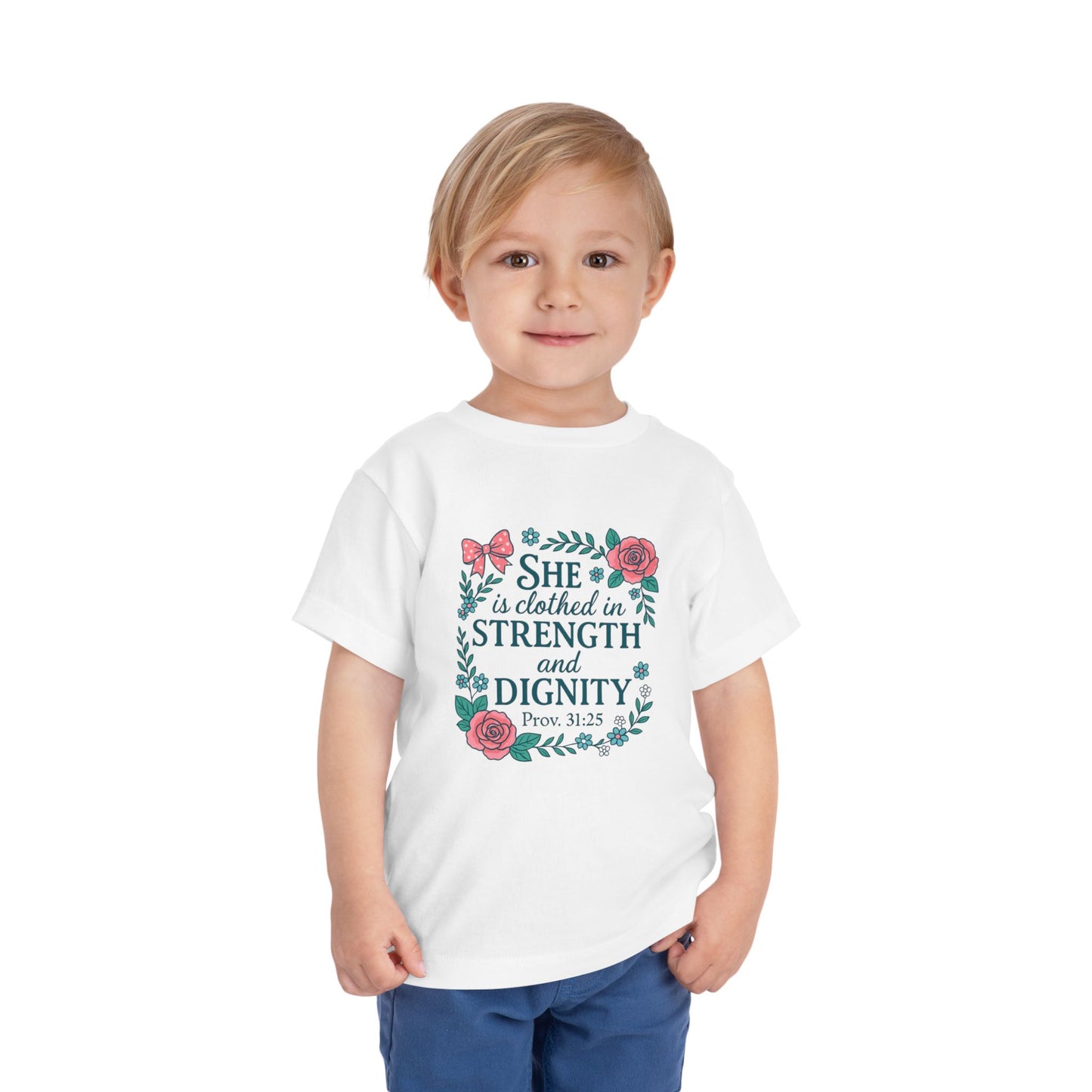 Proverbs 31:25 Toddler Tee