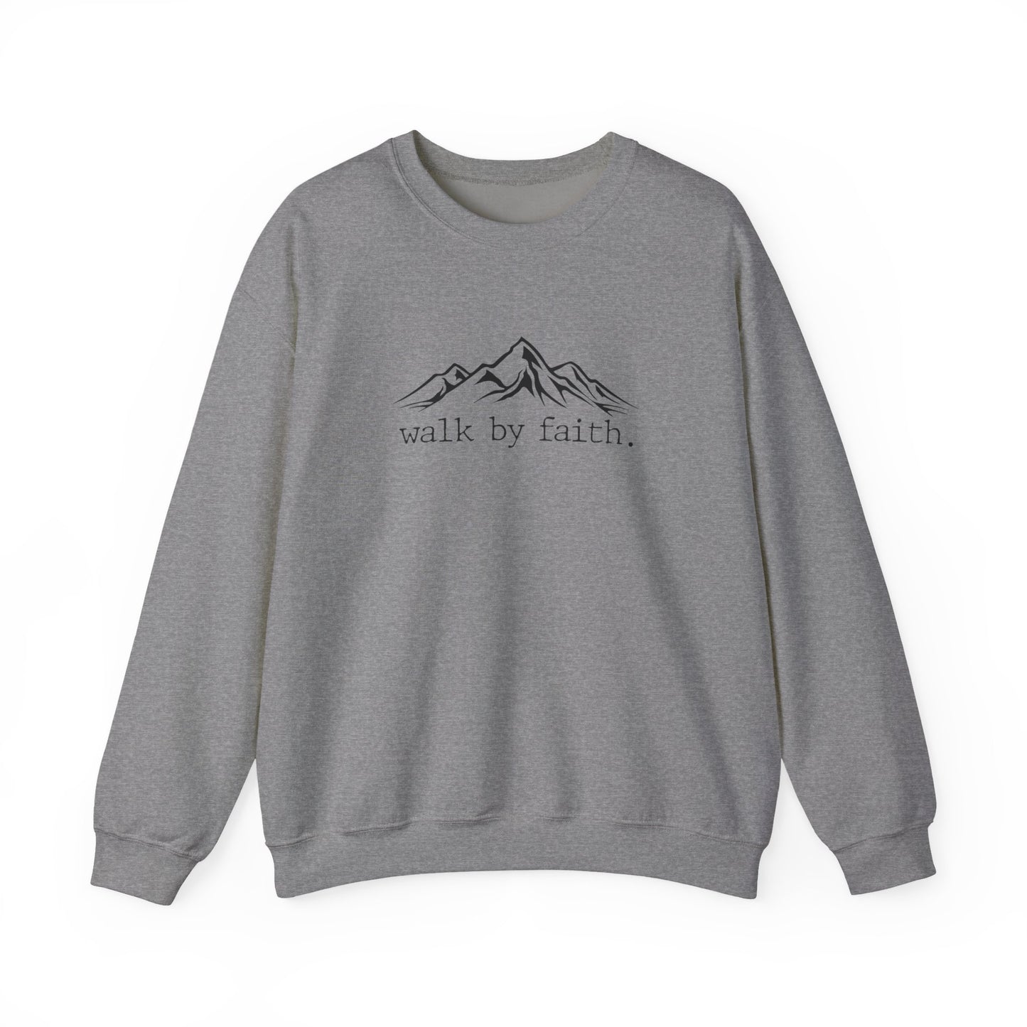 Walk by Faith Crewneck Sweatshirt