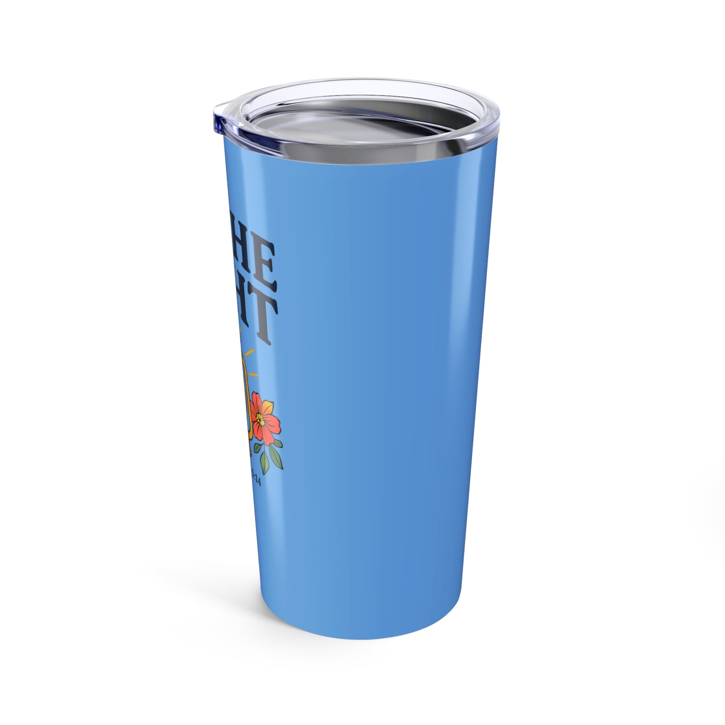 Be The Light Tumbler