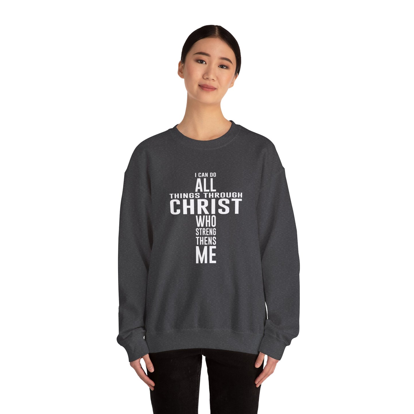 I Can Do All Things Crewneck Sweatshirt