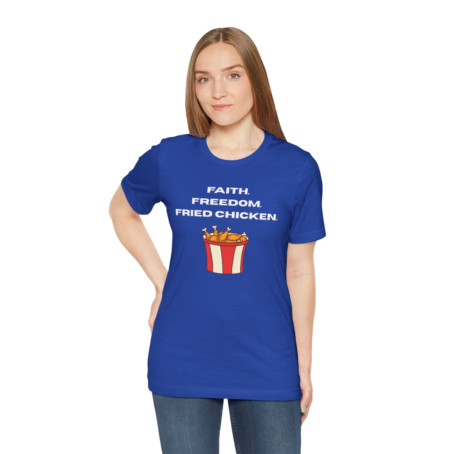 Faith, Freedom and Fried Chicken Tee