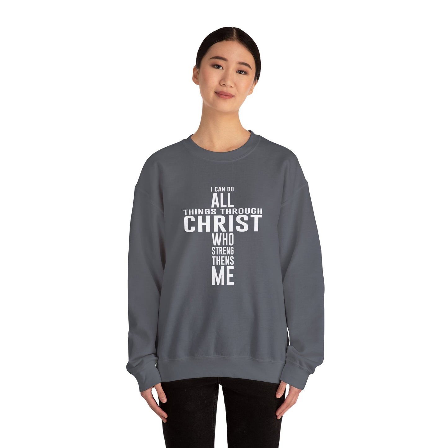I Can Do All Things Crewneck Sweatshirt