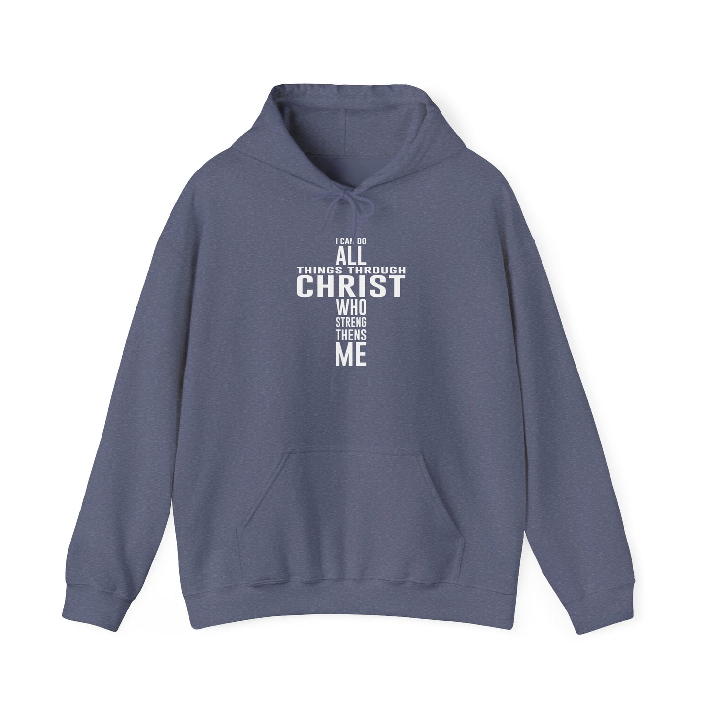 I Can Do All Things Hoodie