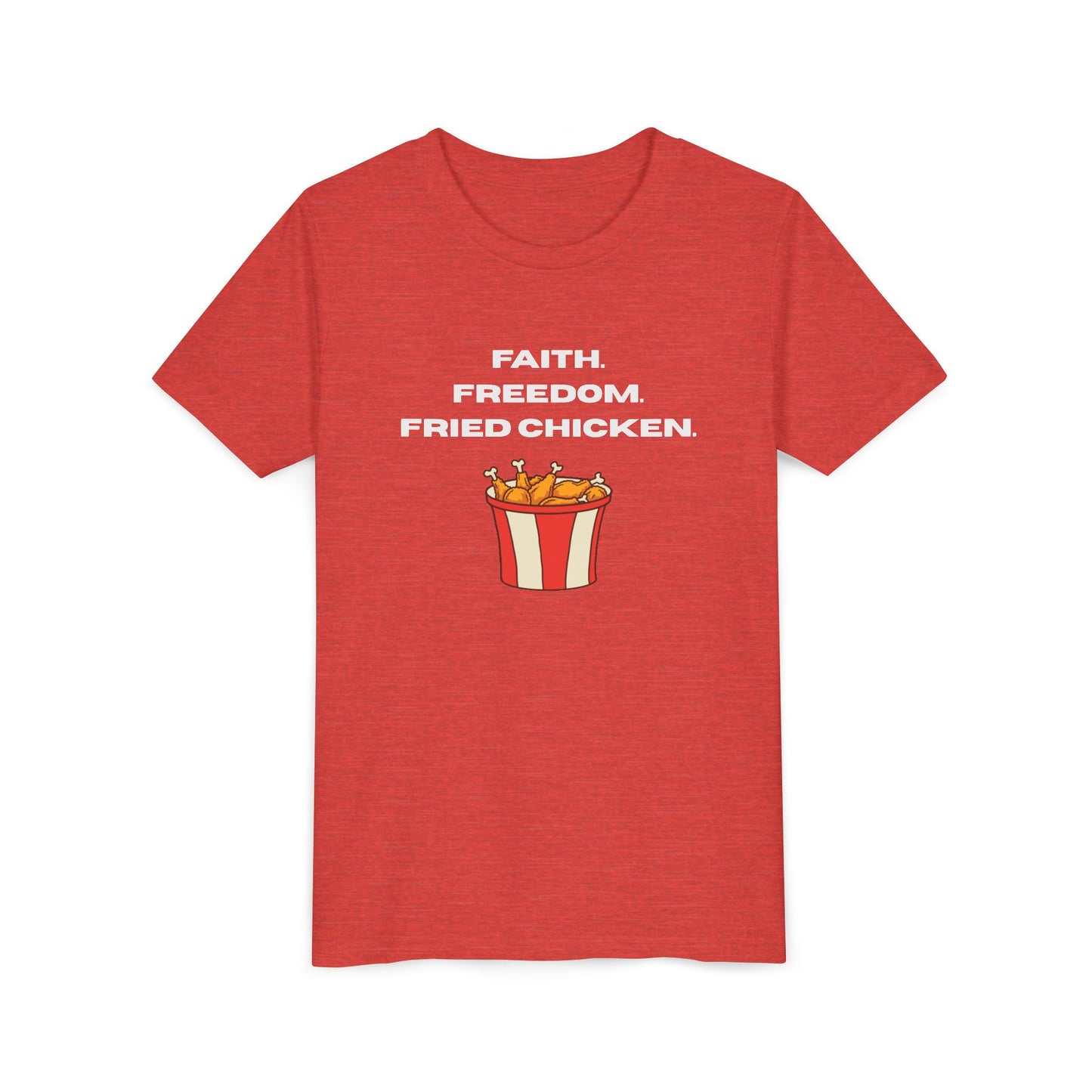 Faith, Freedom, Fried Chicken Youth Tee