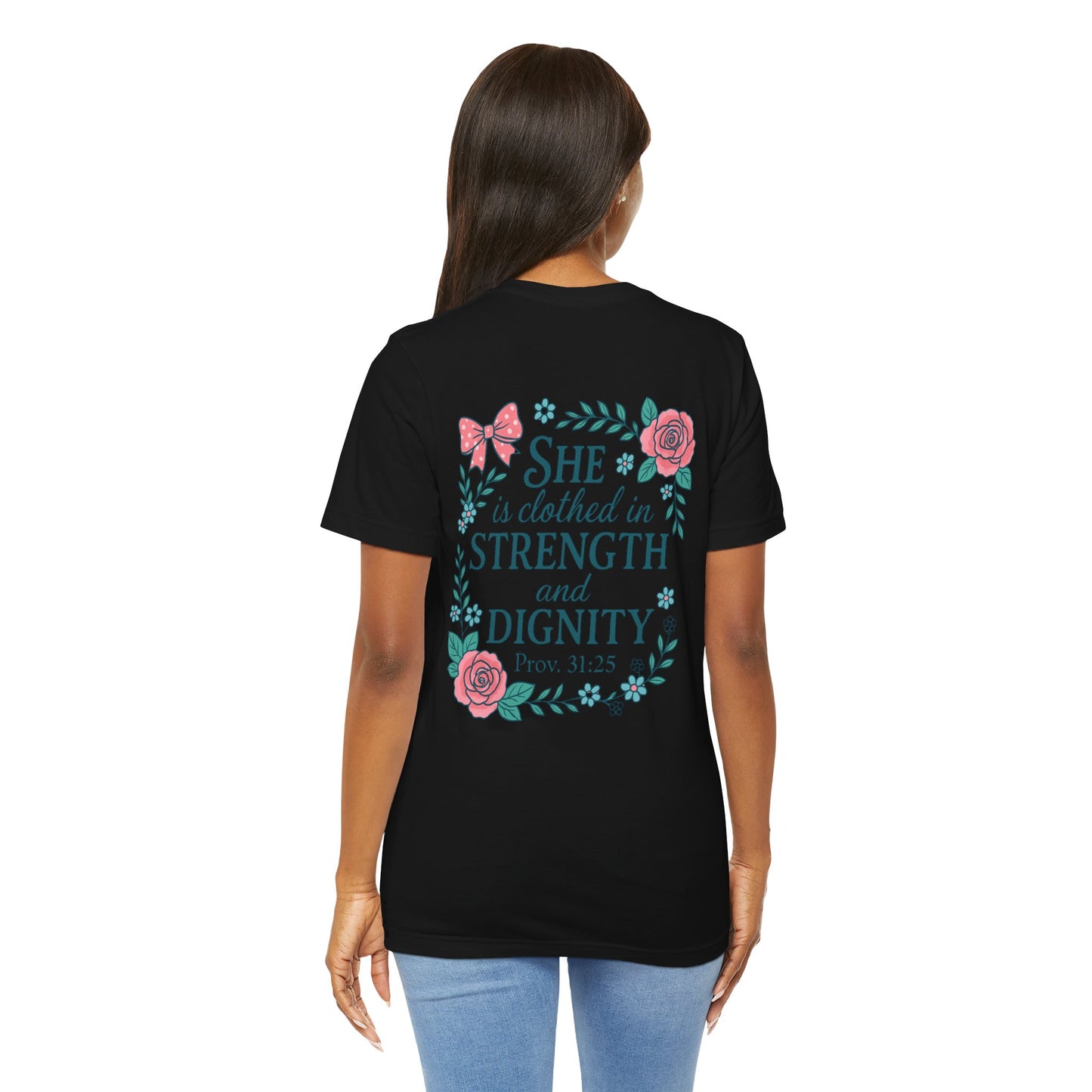 Proverbs 31:25 Tee