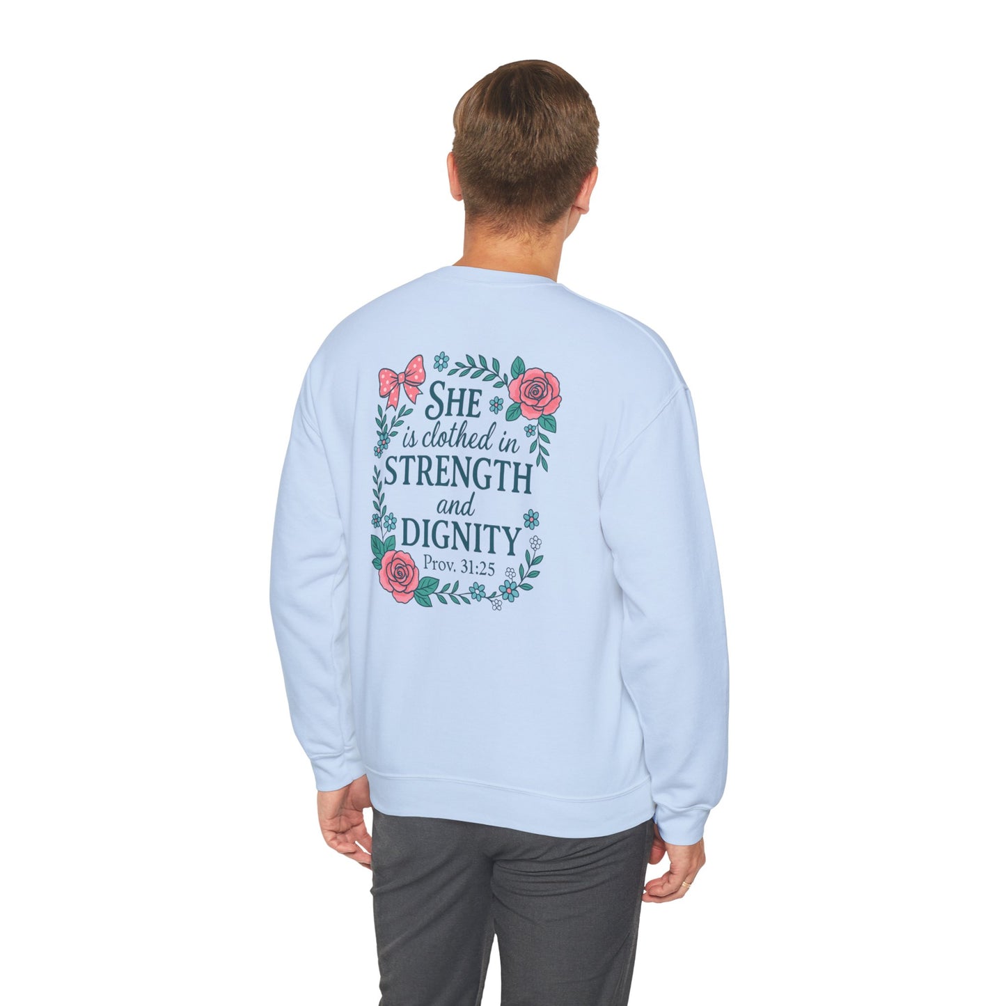 Proverbs 31:25 Crewneck Sweatshirt