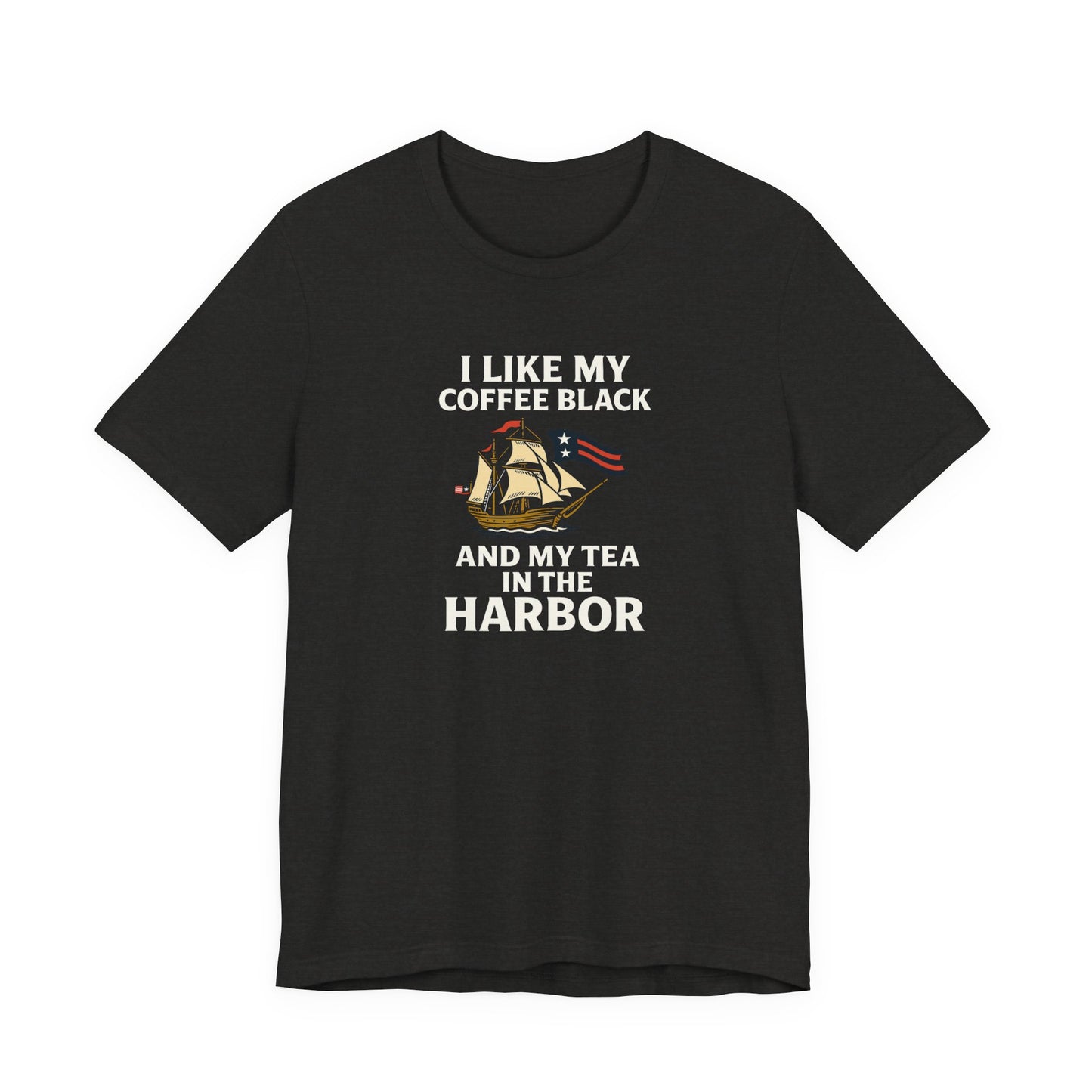 I Like My Coffee Black Tee