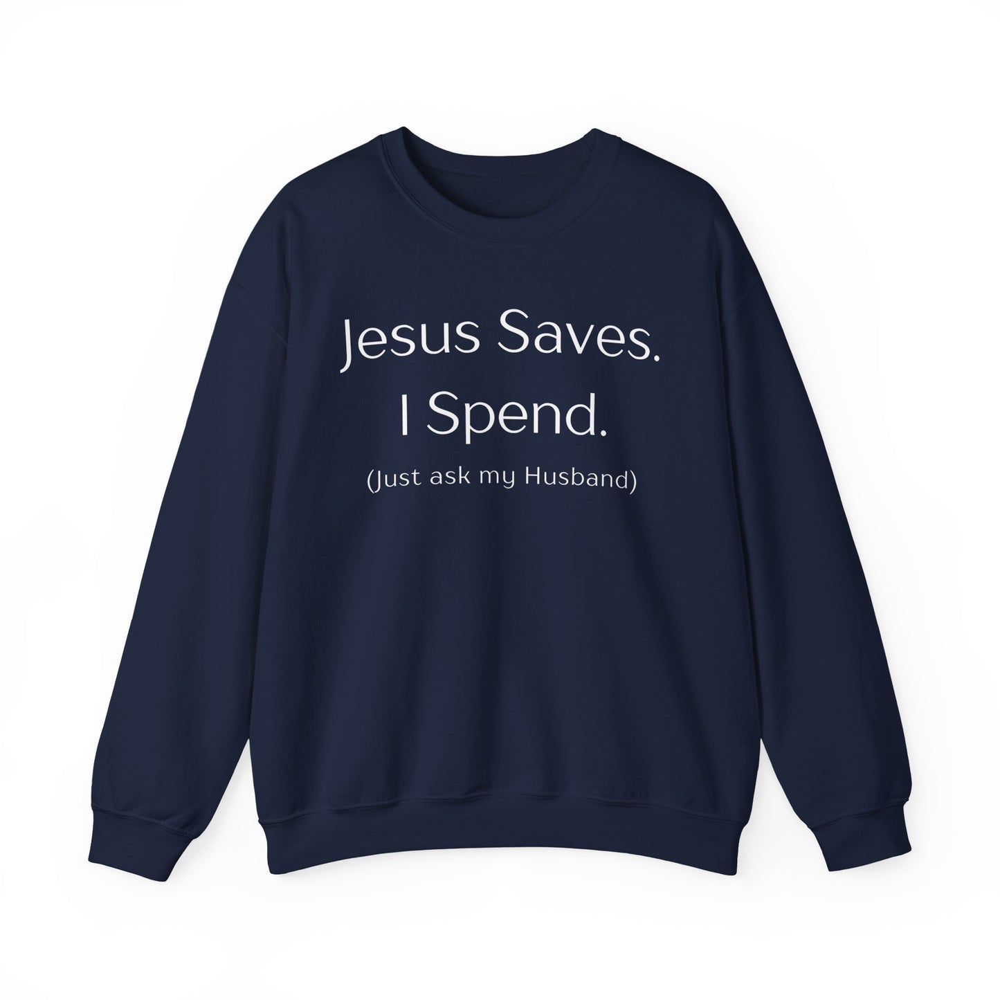 Jesus Saves Crewneck Sweatshirt