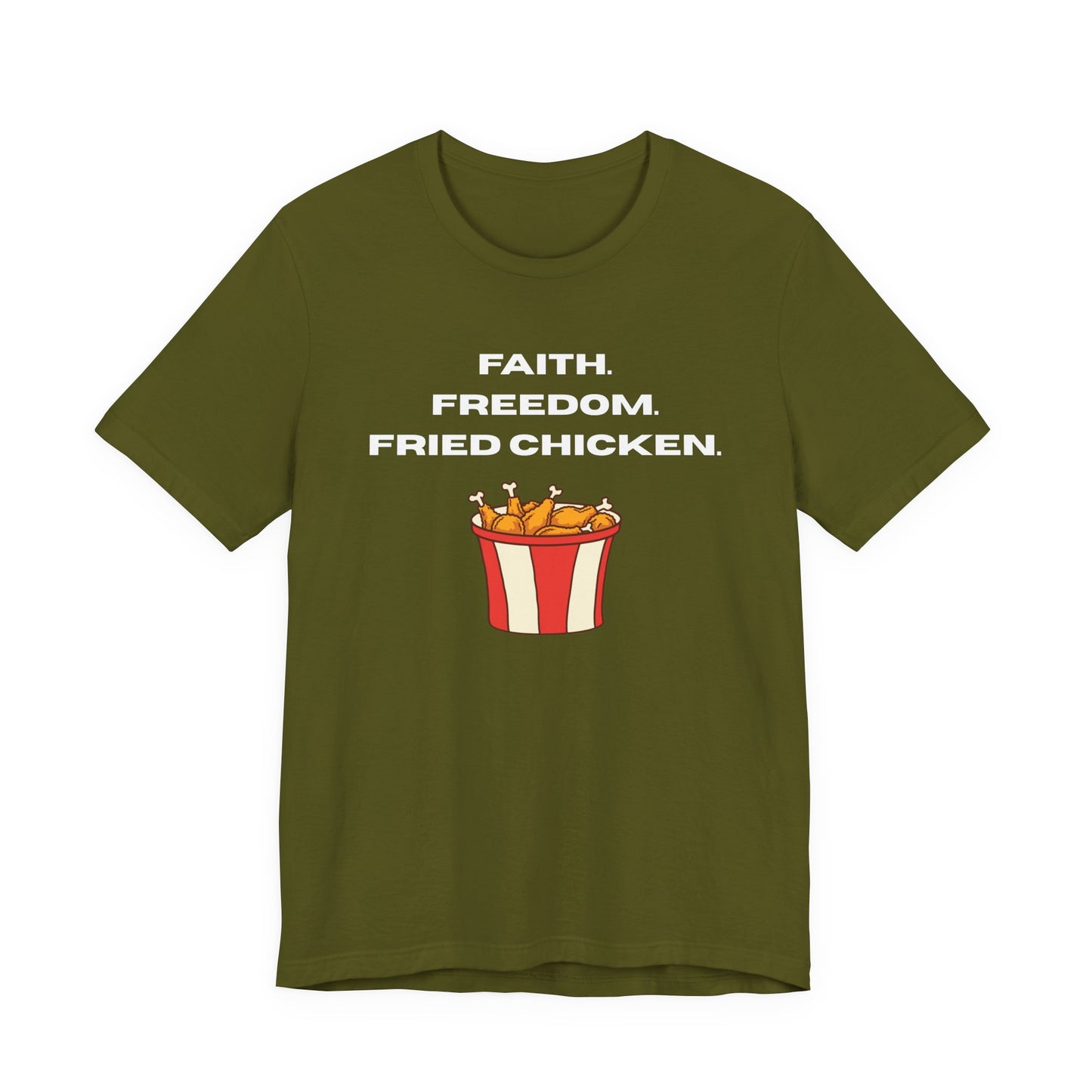 Faith, Freedom and Fried Chicken Tee