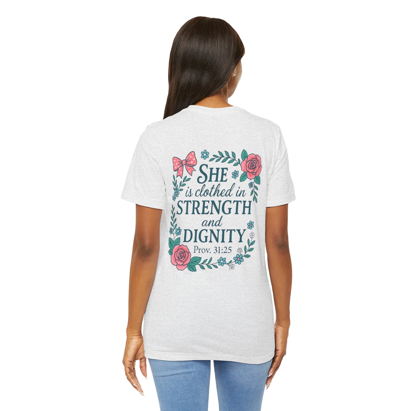 Proverbs 31:25 Tee