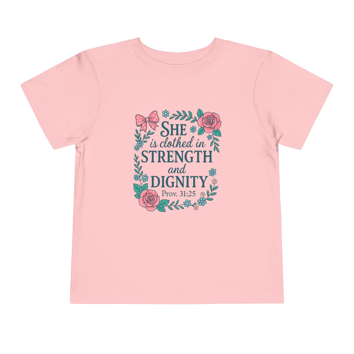 Proverbs 31:25 Toddler Tee