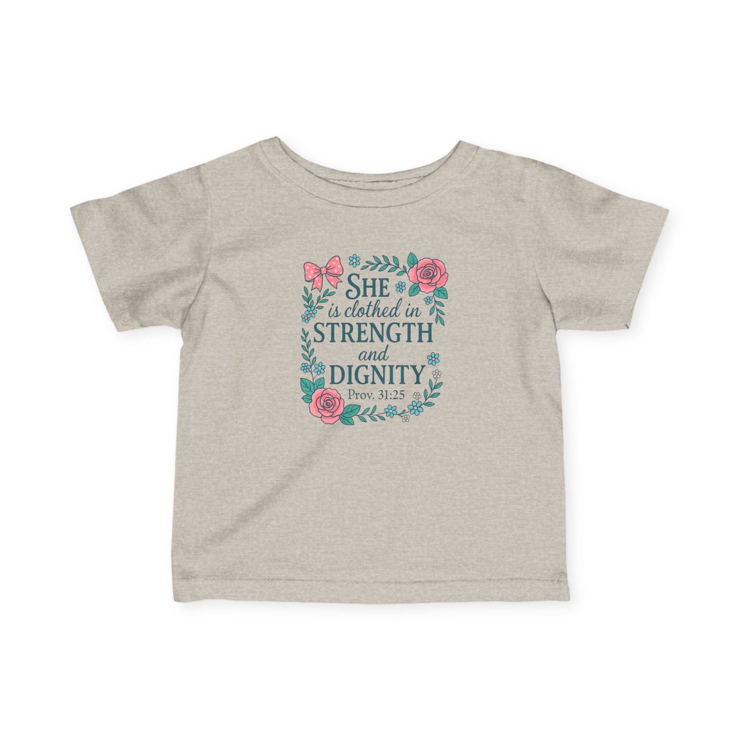 Proverbs 31:25 Baby Tee