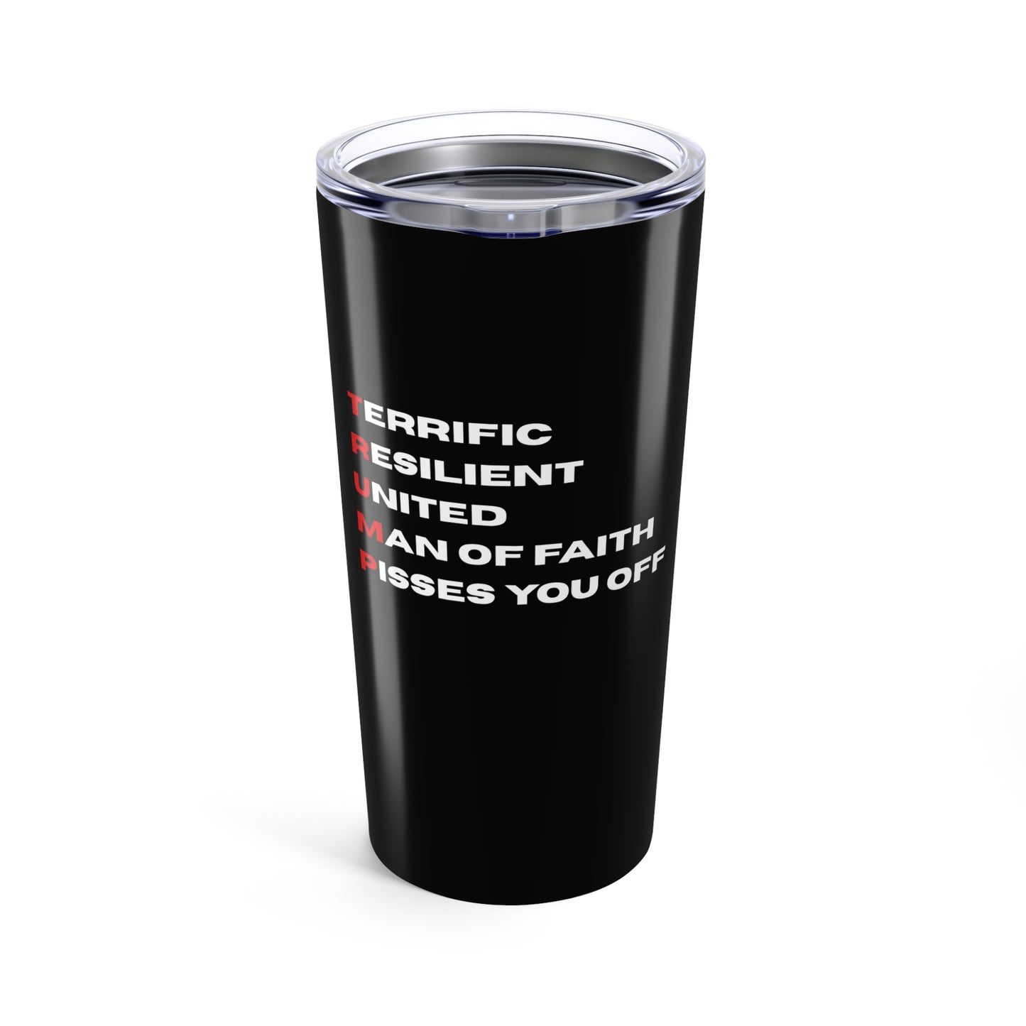 Terrific Trump Tumbler