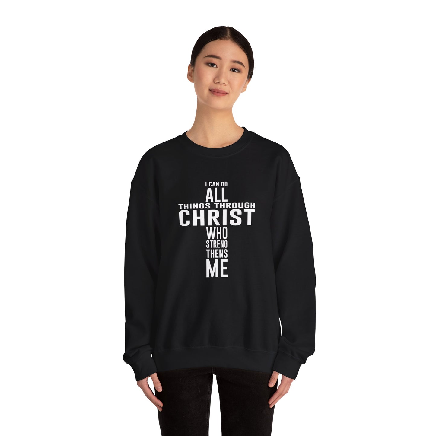 I Can Do All Things Crewneck Sweatshirt