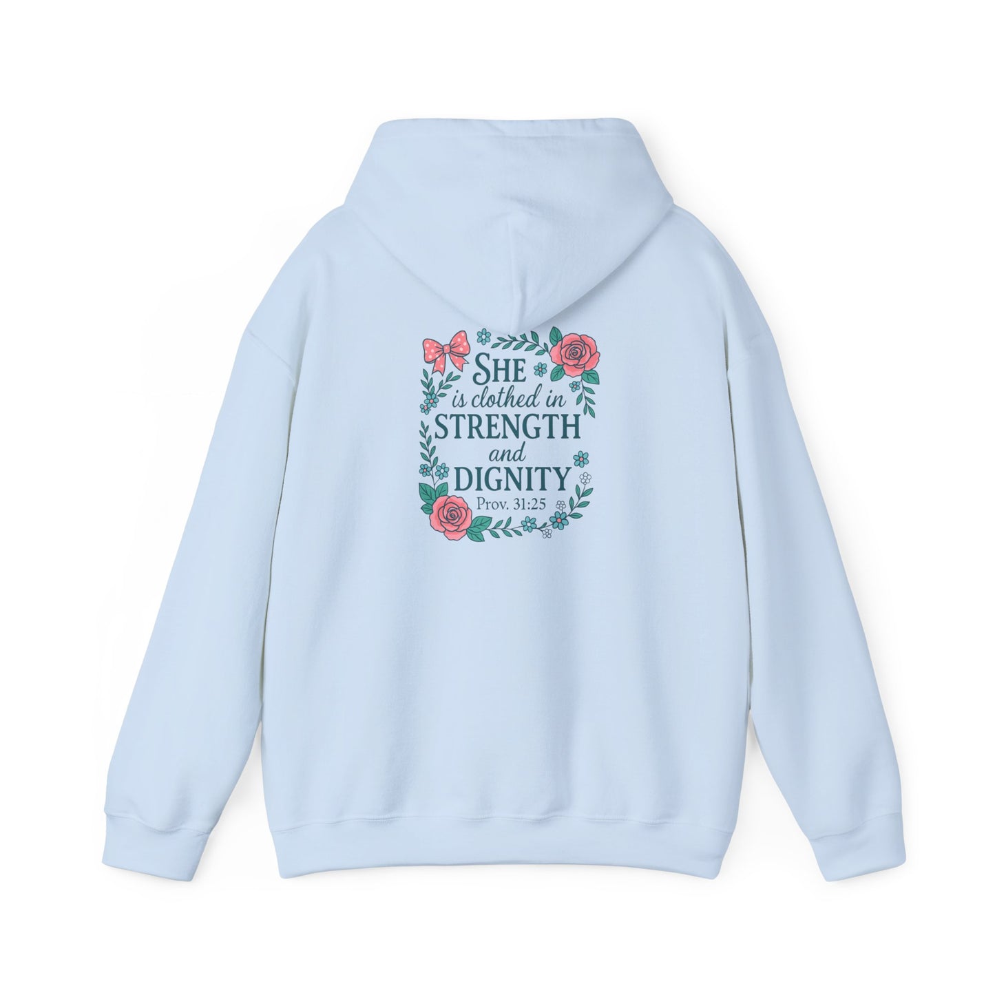 Proverbs 31:25 Hoodie