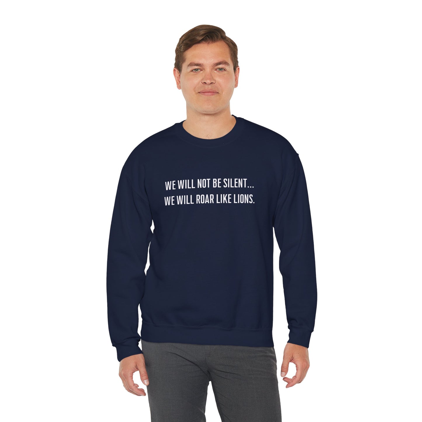 We Will Not Be Silent Crewneck Sweatshirt