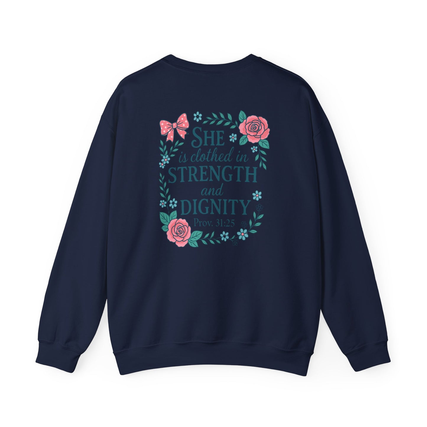 Proverbs 31:25 Crewneck Sweatshirt