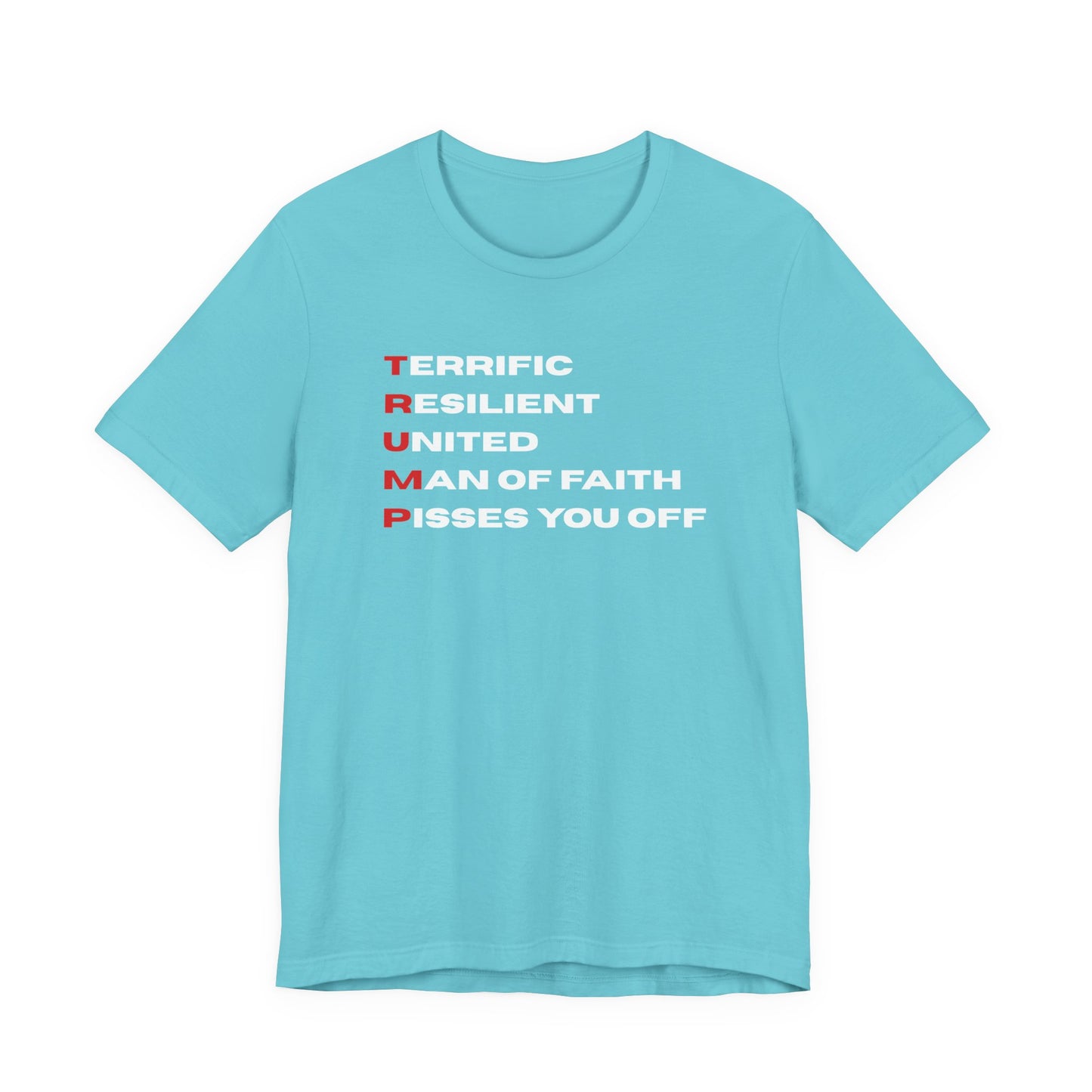 Terrific Trump Tee