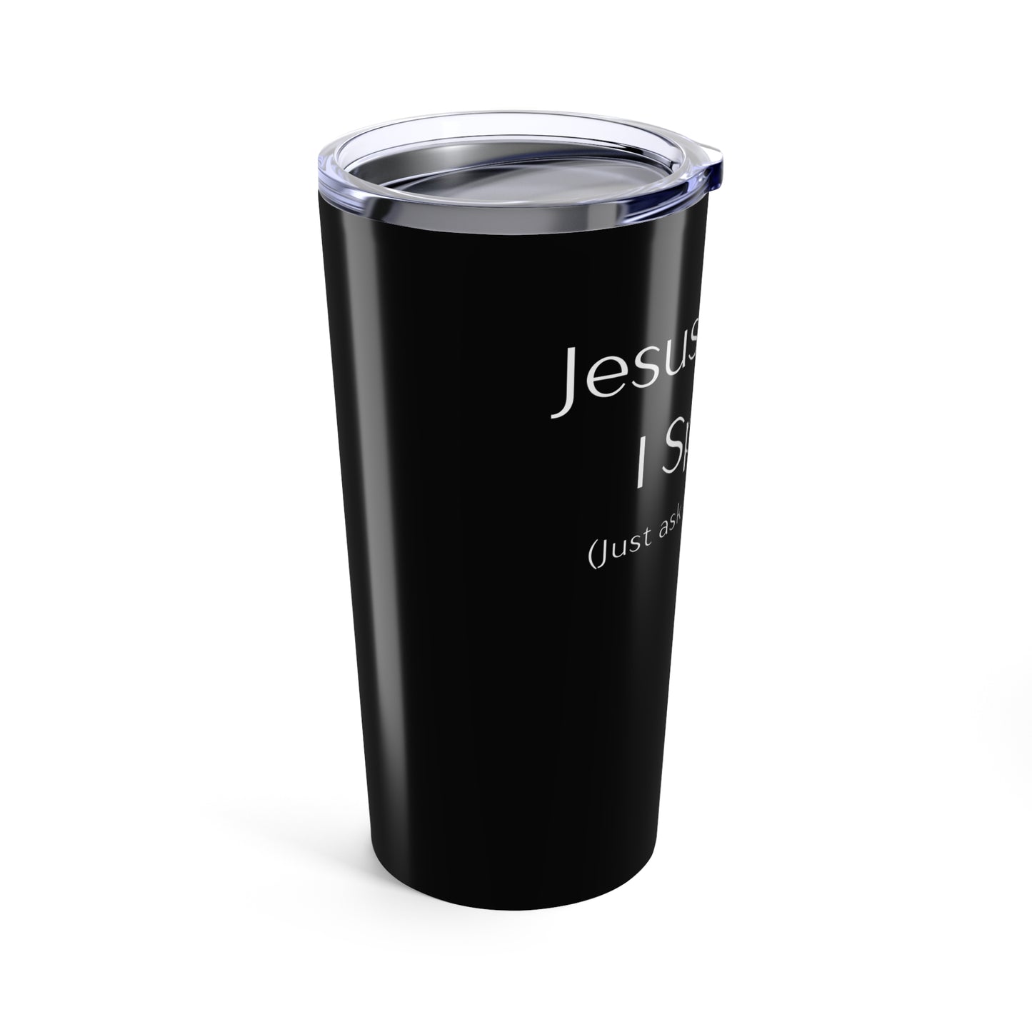 Jesus Saves Tumbler