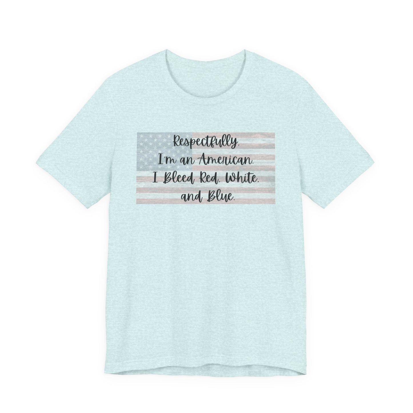 Respectfully Tee