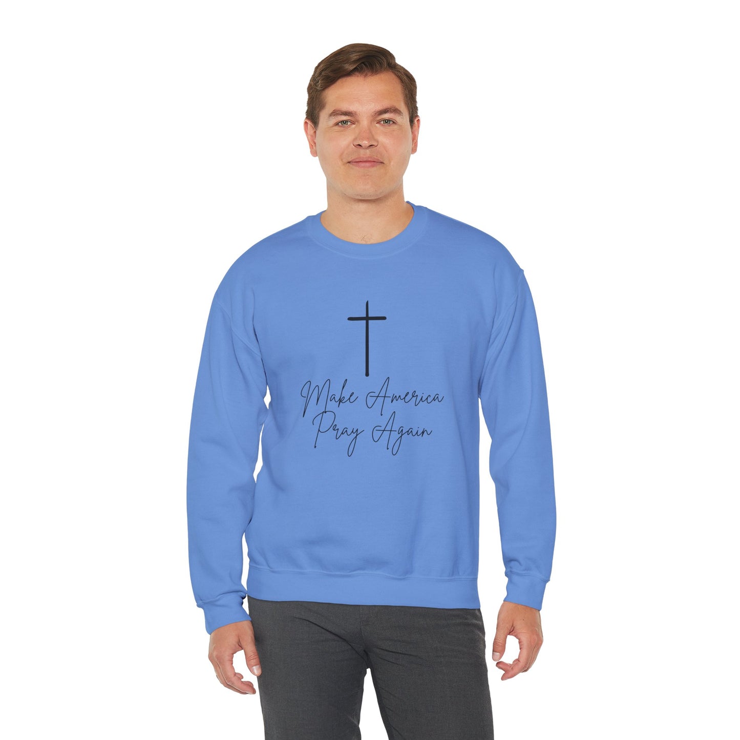 Make America Pray Again Crewneck Sweatshirt